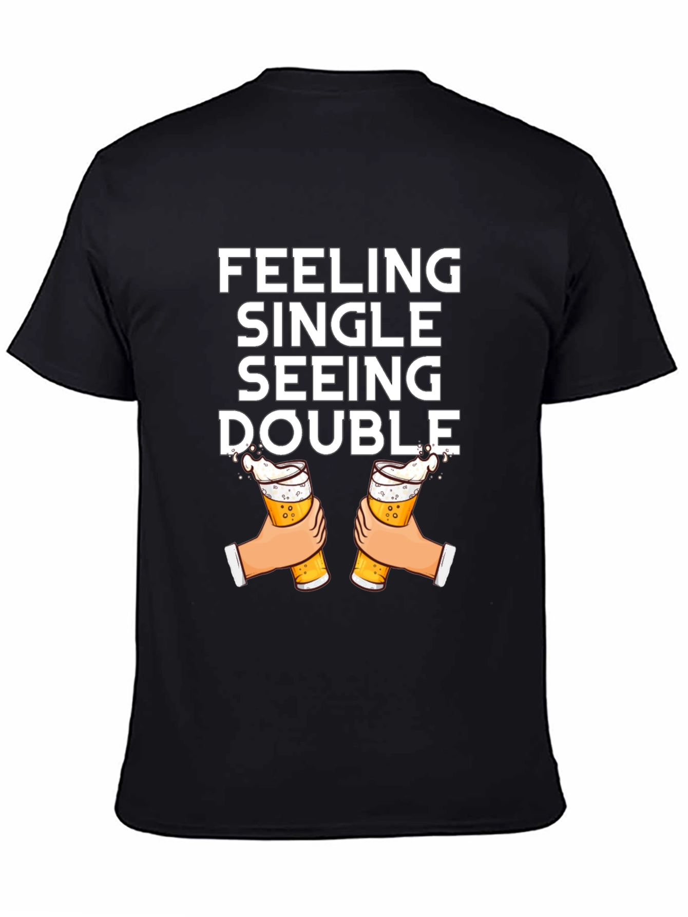 Feeling Single Seeing Double T-Shirt