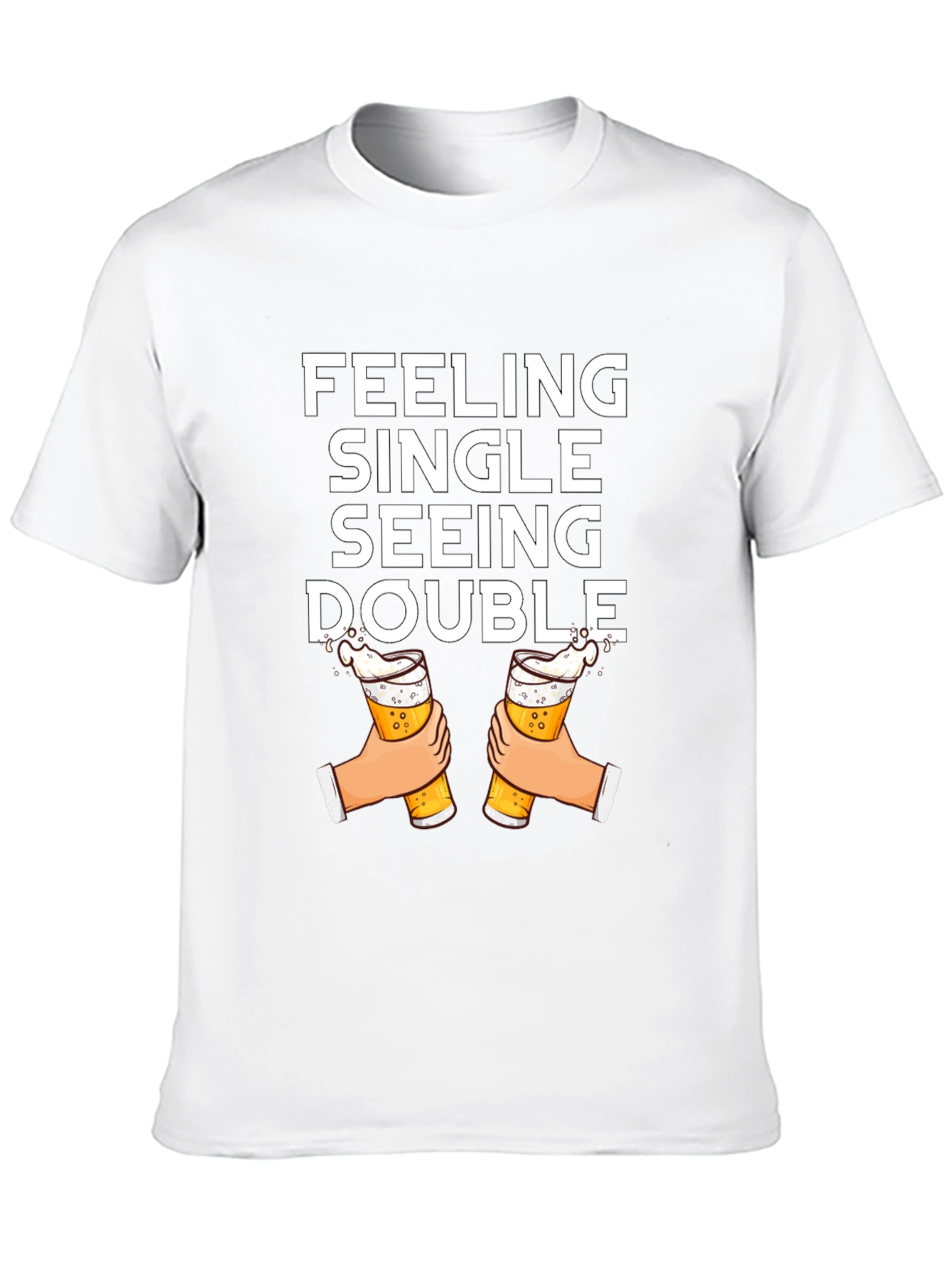 Feeling Single Seeing Double T-Shirt