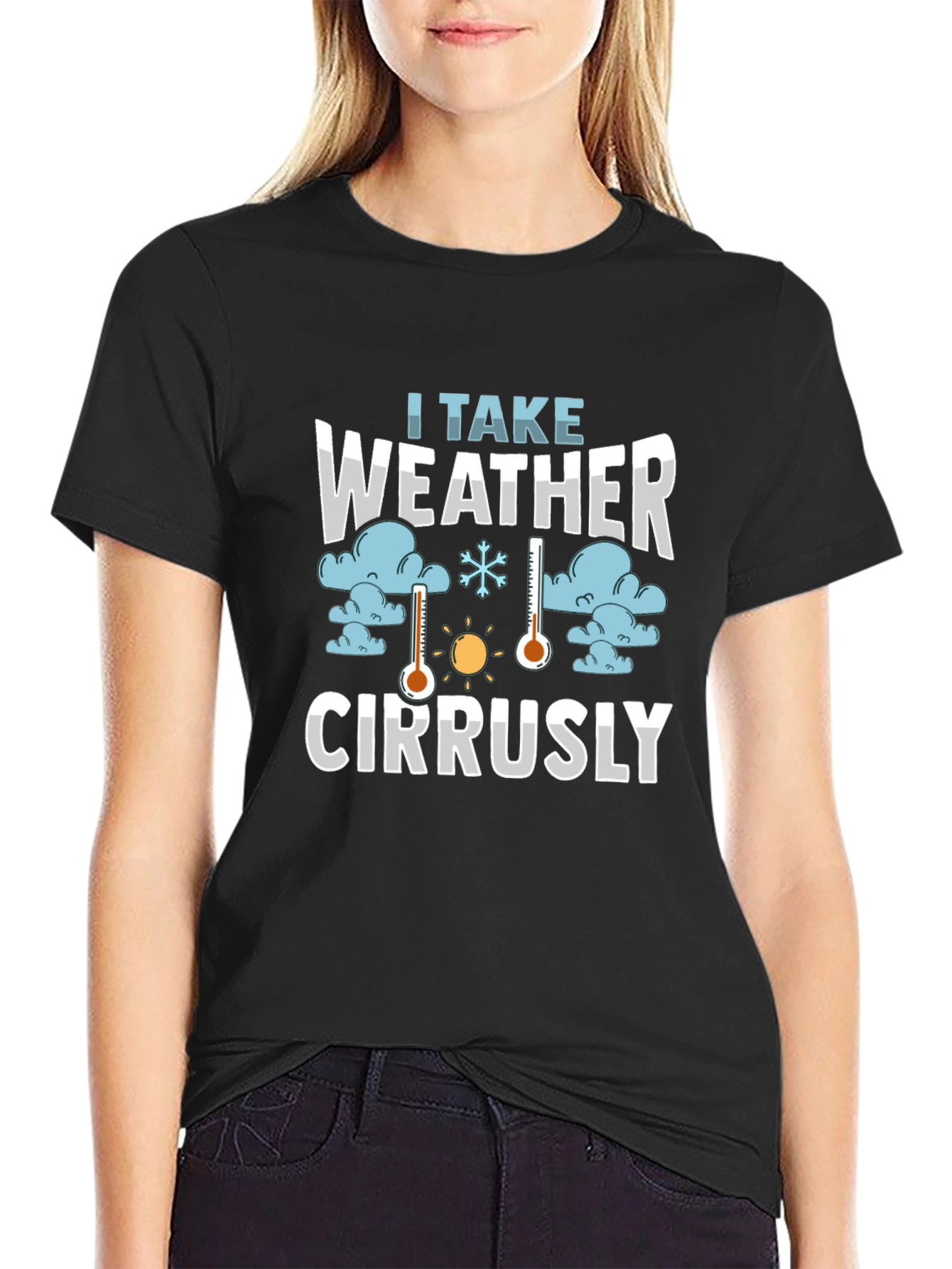 I Take Weather Cirrusly Graphic T-Shirt