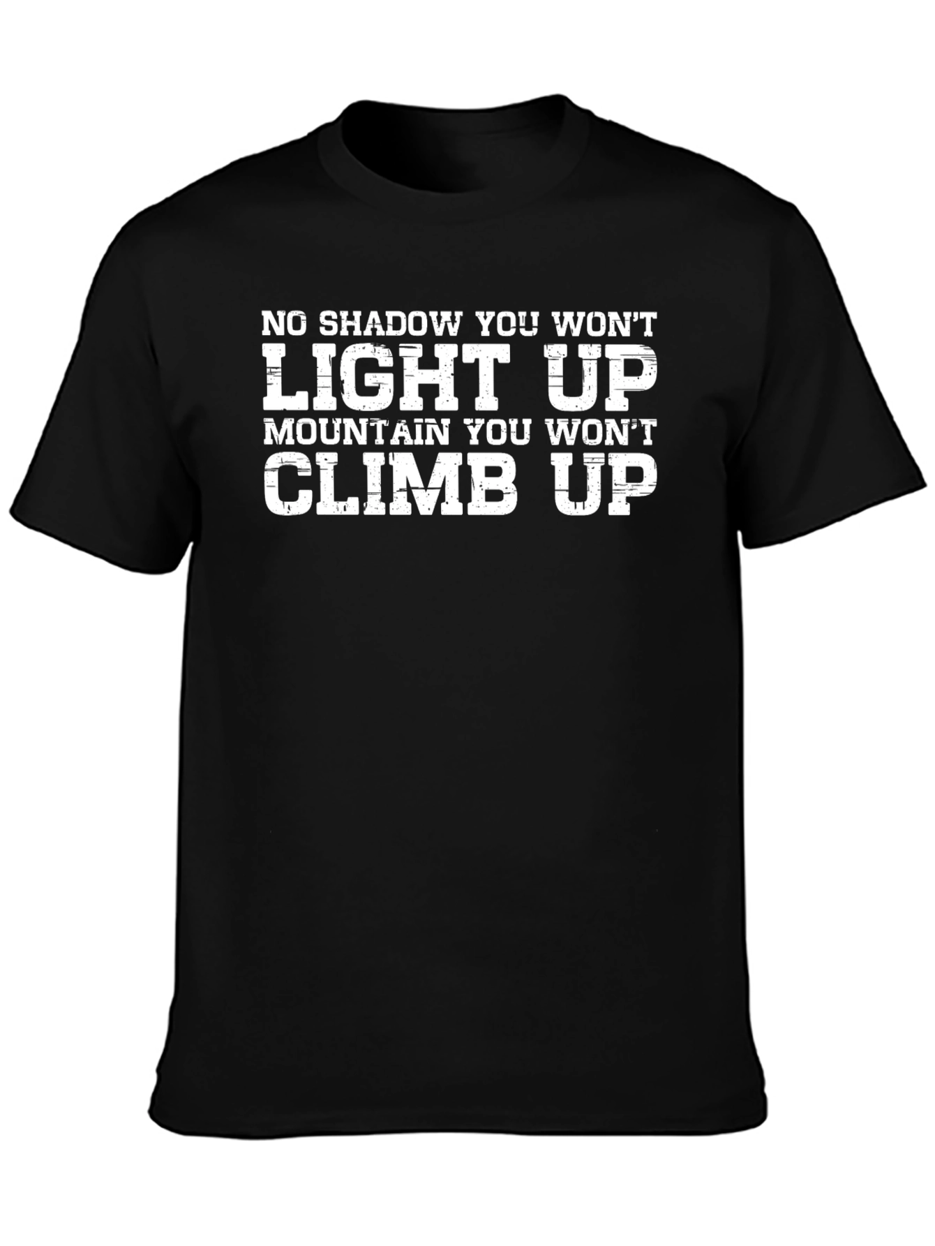Motivational Climb Up Black Graphic Tee