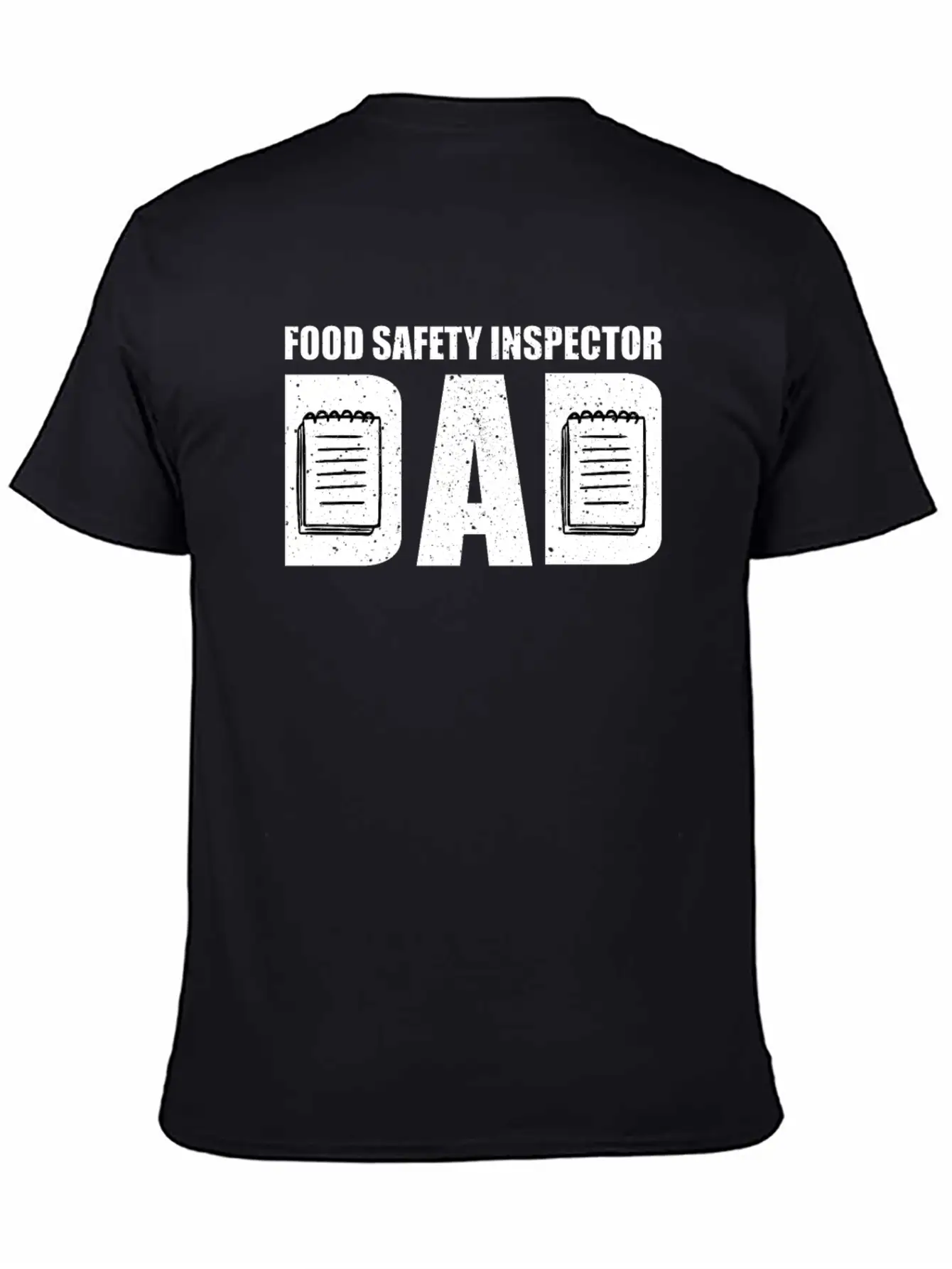 Great Food Safety Inspector Dad Unisex Casual T-Shirt – Clean Design For Daily Comfort