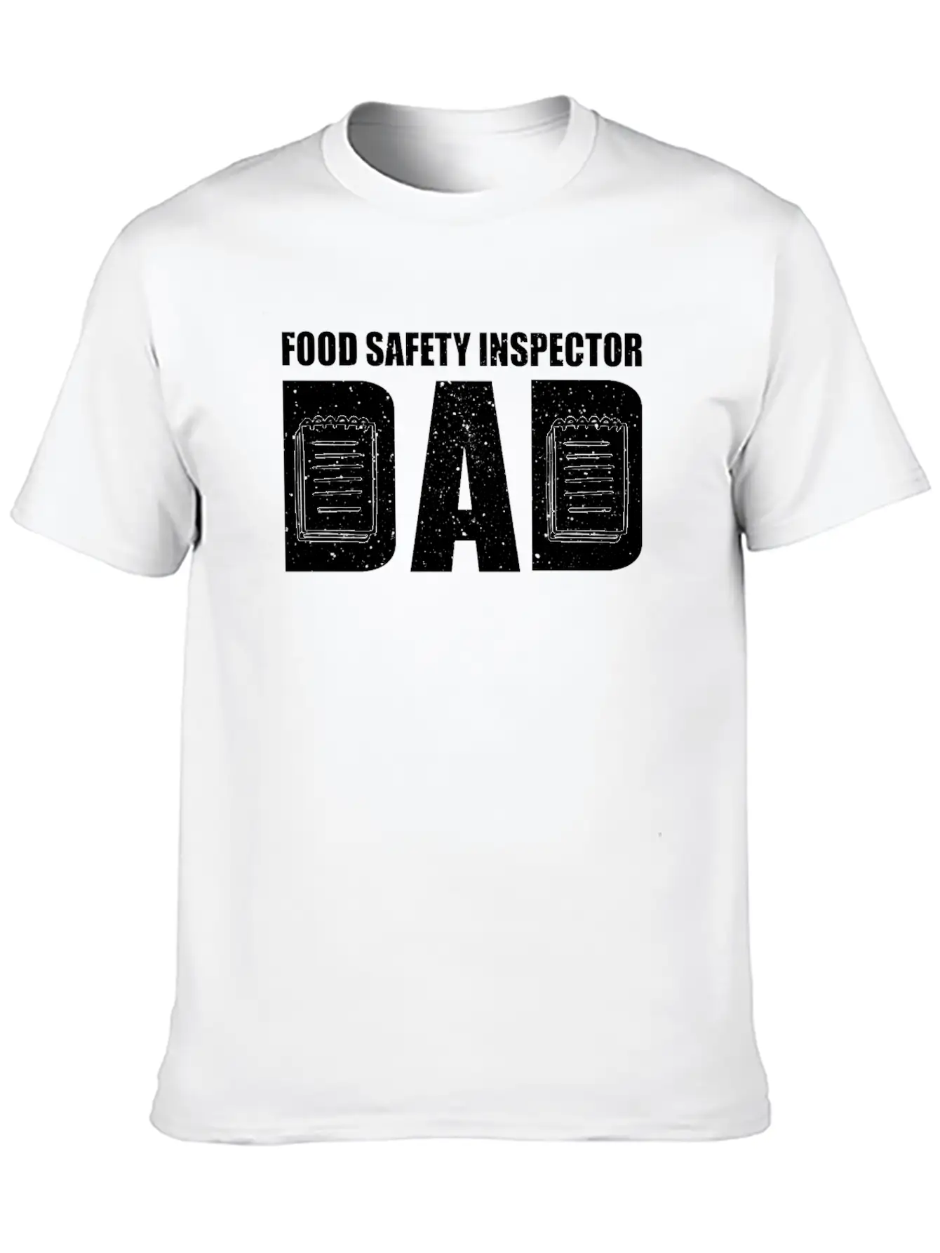 Great Food Safety Inspector Dad Unisex Casual T-Shirt – Clean Design For Daily Comfort