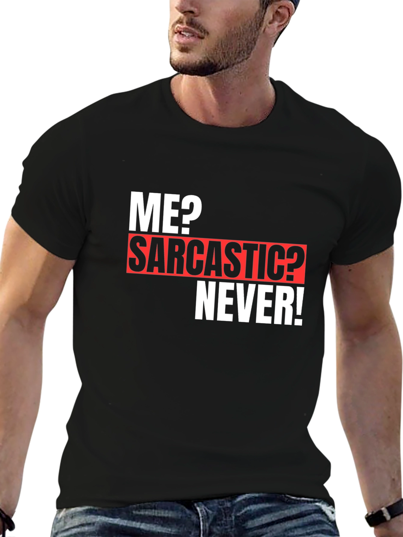 Sarcastic Humor T-Shirt - Funny Novelty Graphic Tee