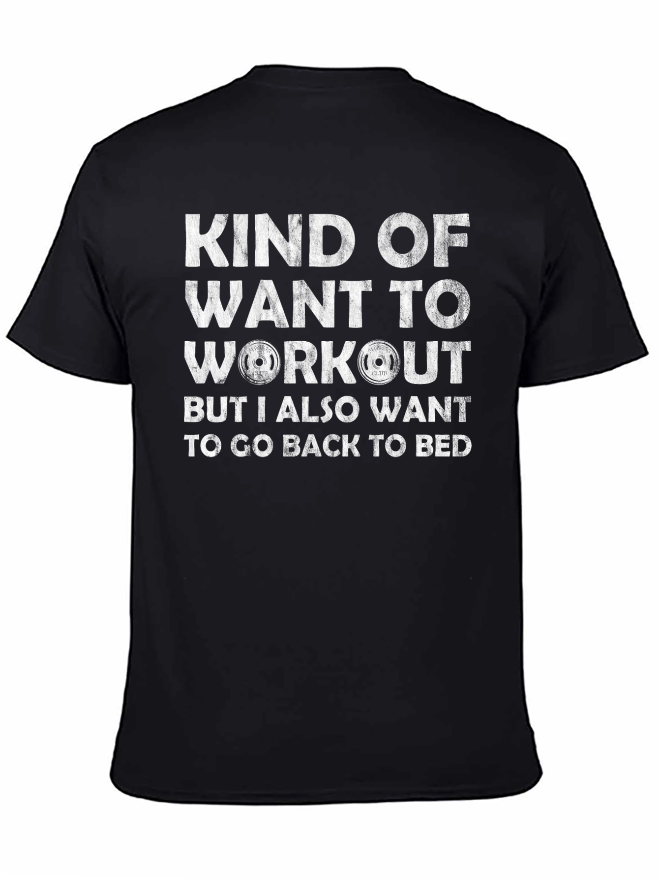 Workout Graphic Tee - Funny Gym Shirt