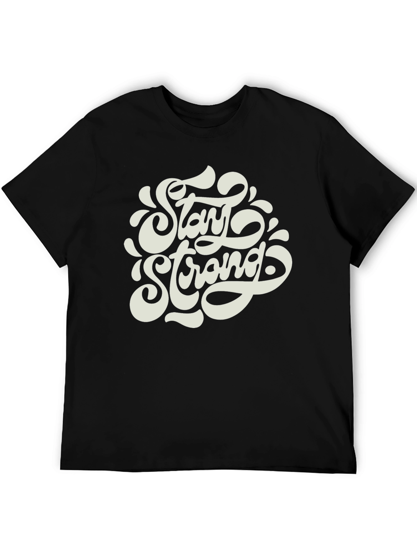 Stay Strong Graphic Tee - Stylish Comfort