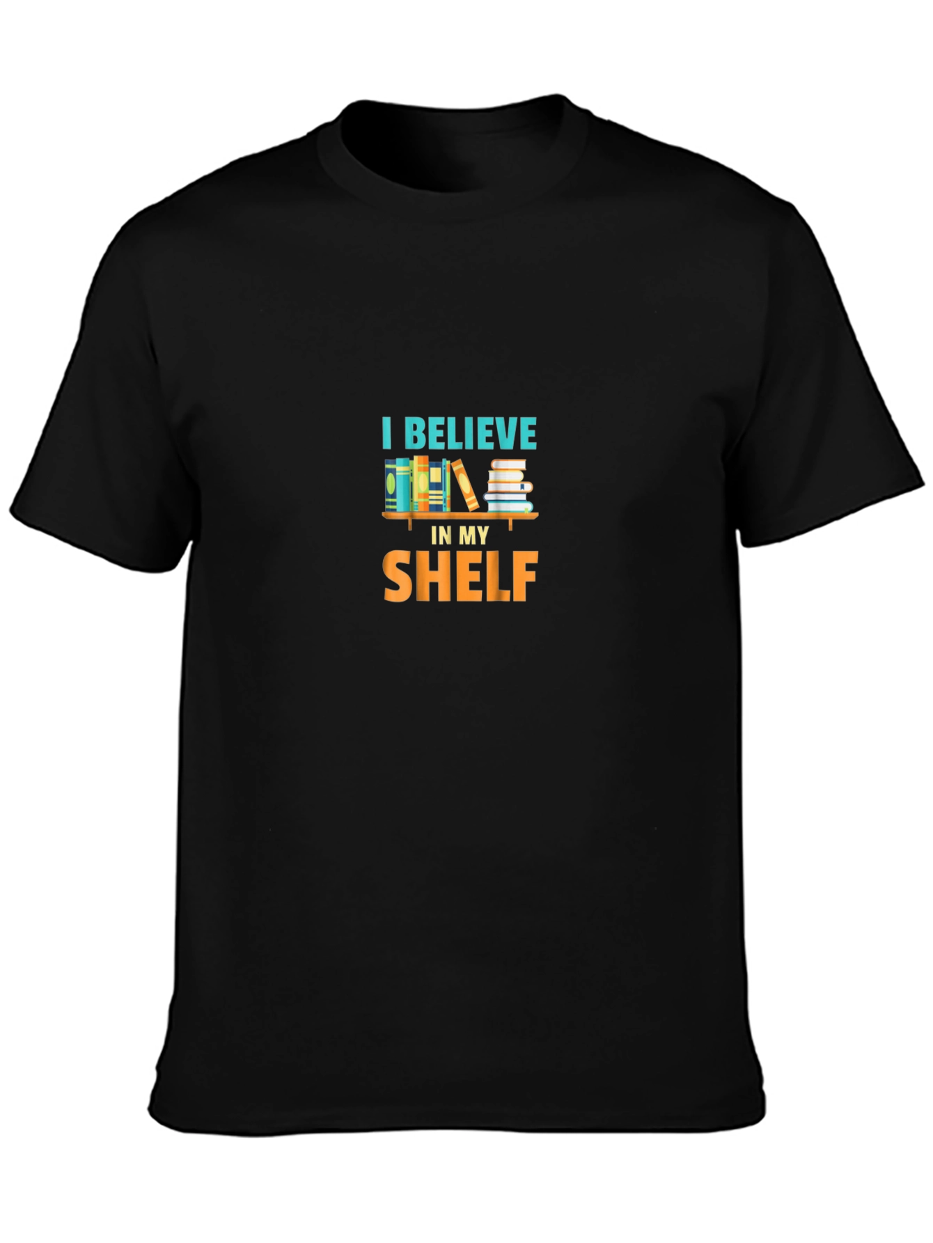 I Believe in My Shelf Graphic Tee