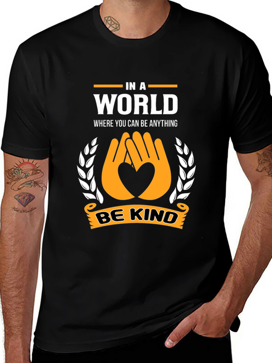 Be Kind T-Shirt: A World of Kindness
