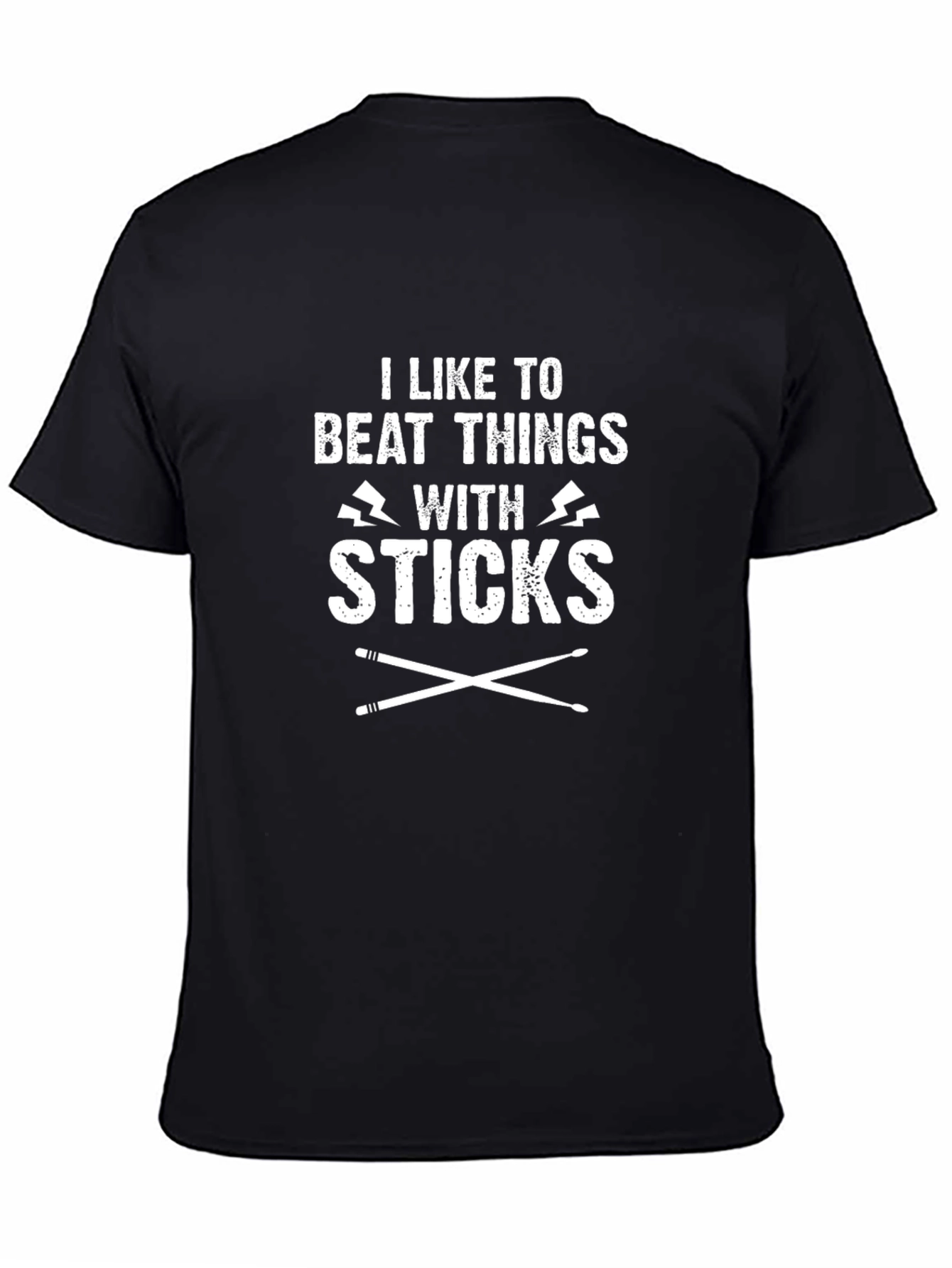 I Like To Beat Things With Sticks Drummer T-Shirt