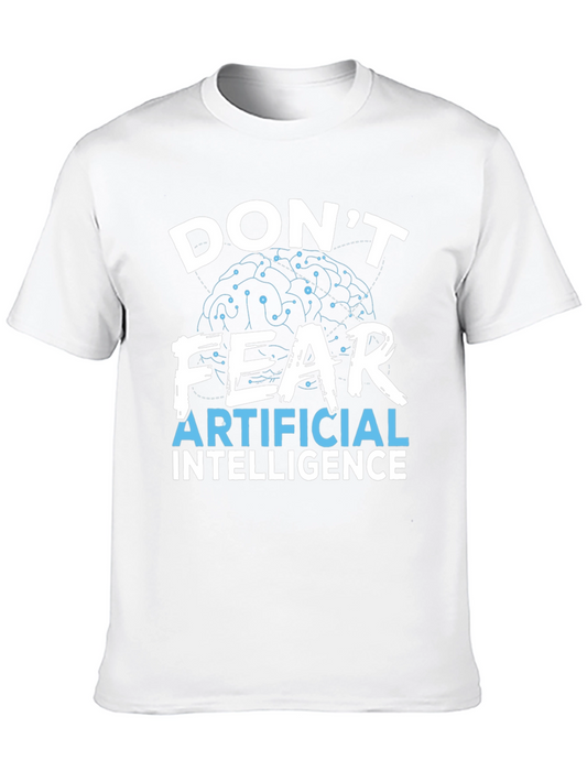 Dont Fear AI Graphic T-Shirt