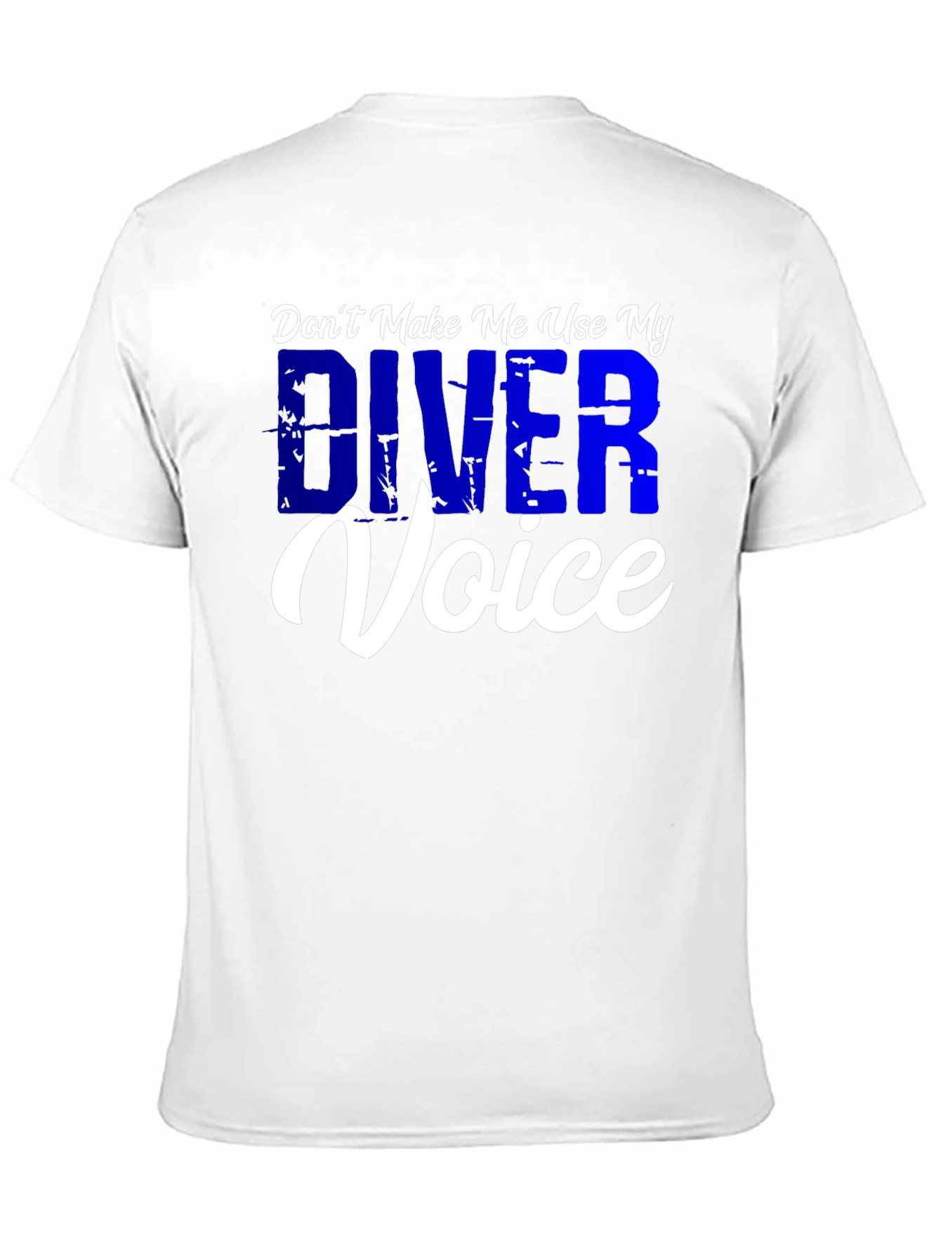 Diver Voice T-Shirt - Funny Scuba Diving Tee