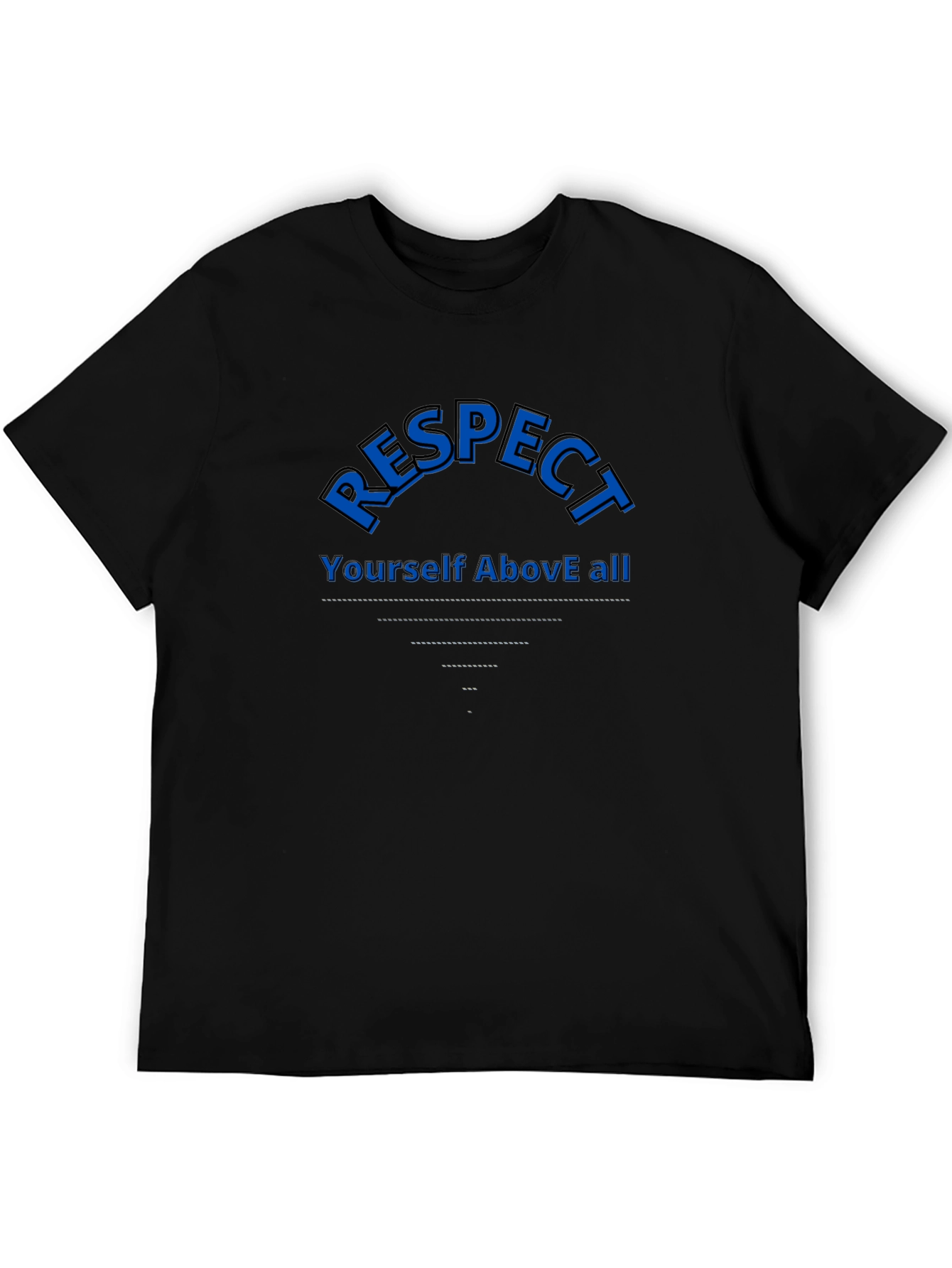Respect Yourself T-Shirt - Motivational Design