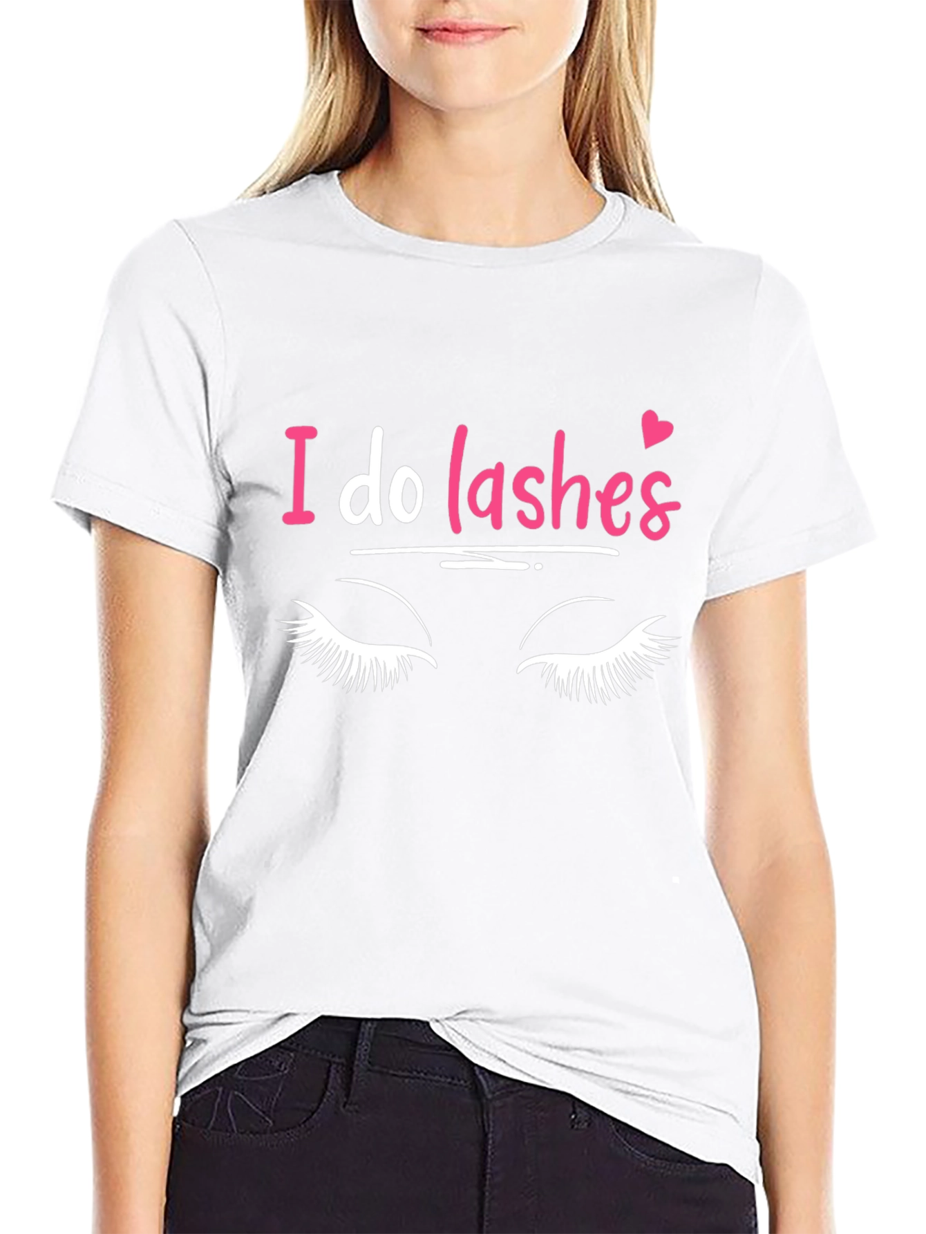I Do Lashes Graphic Tee - Eyelash Extension T-Shirt