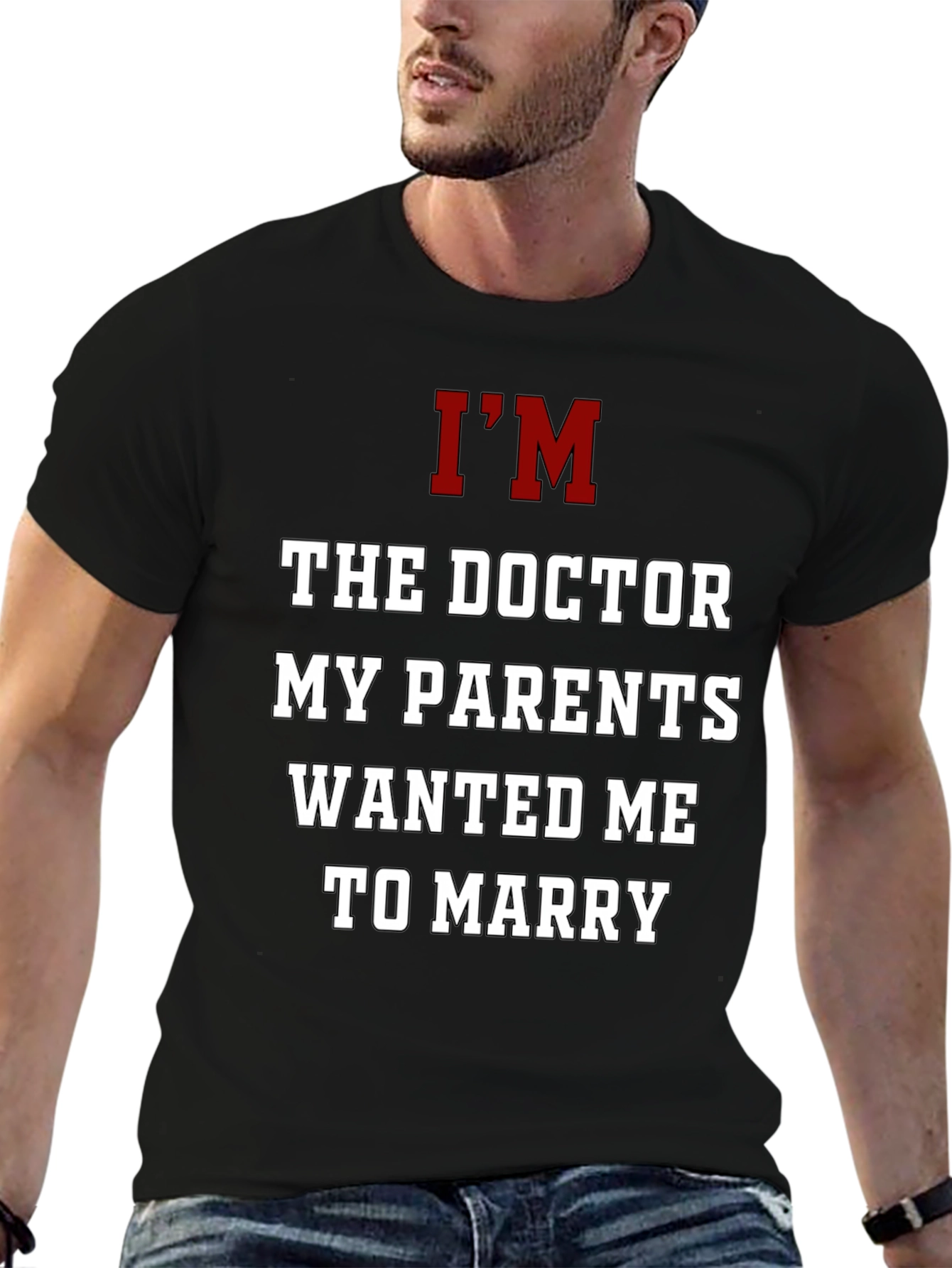 Im The Doctor T-Shirt Funny Graphic Tee