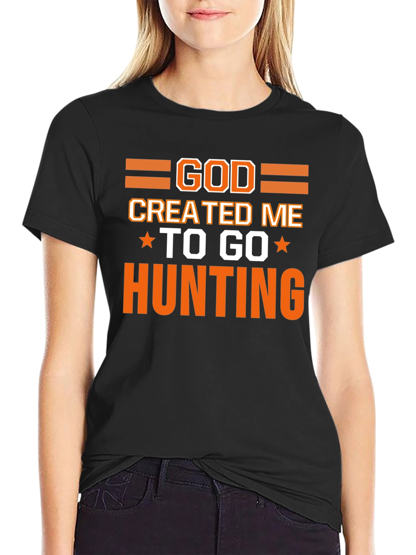 God Created Me to Go Hunting T-Shirt