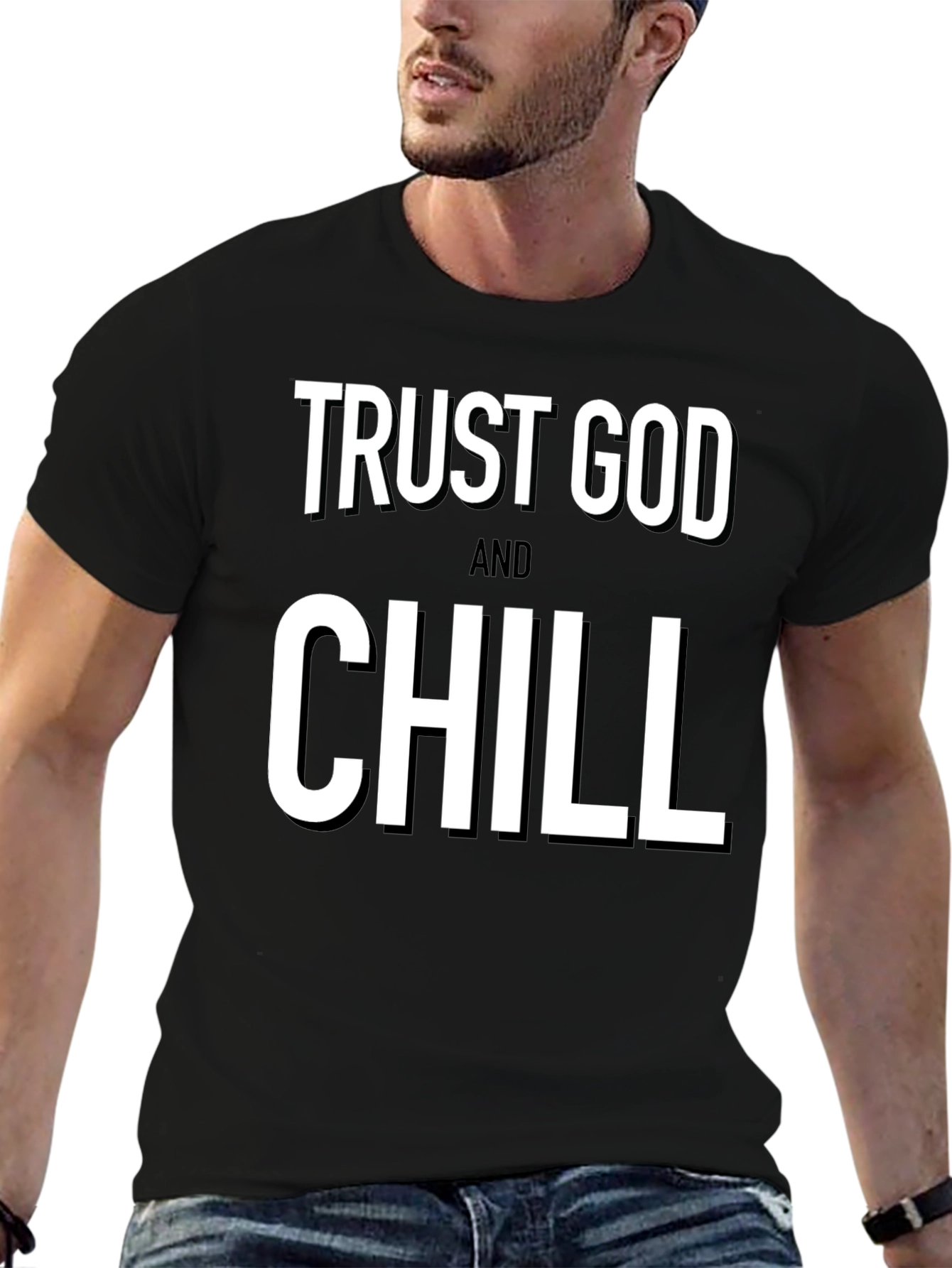 Trust God And Chill Black T-Shirt