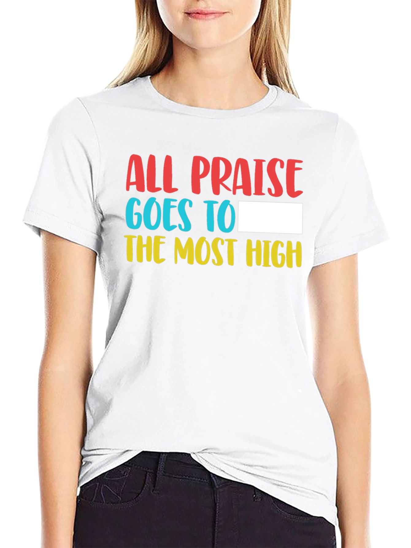 All Praise to the Most High Graphic Tee