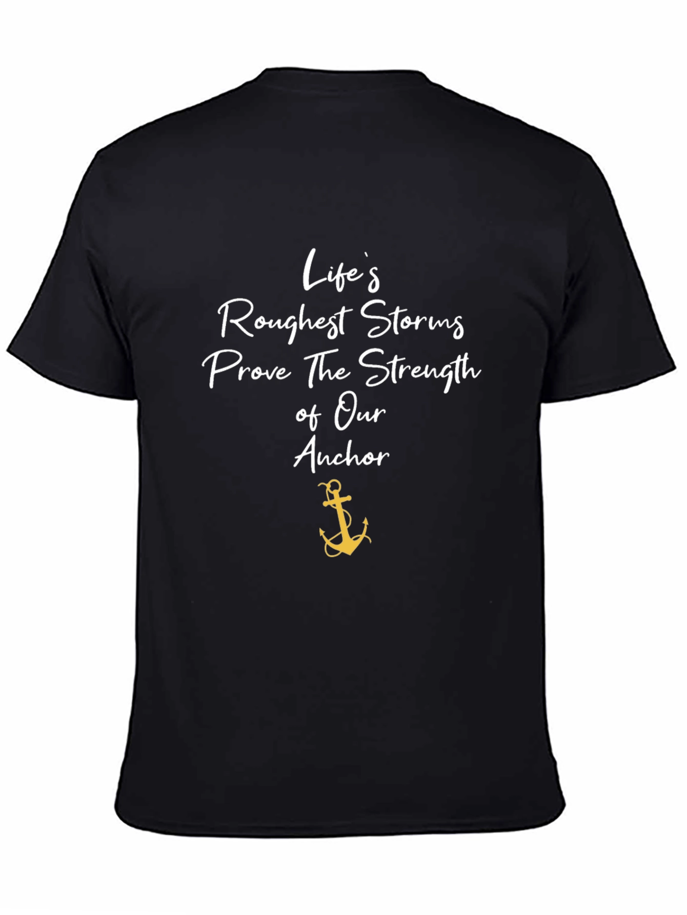 Inspirational Anchor T-Shirt: Strength in Storms