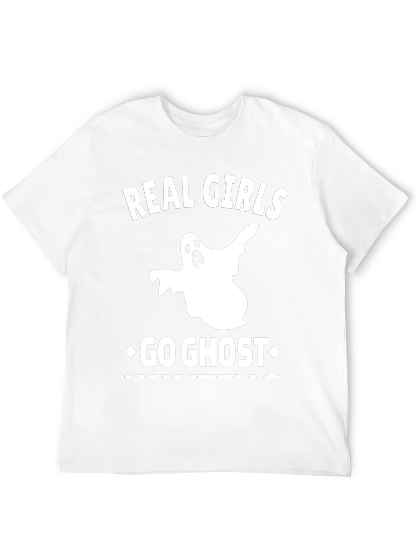Real Girls Go Ghost Hunting T-Shirt