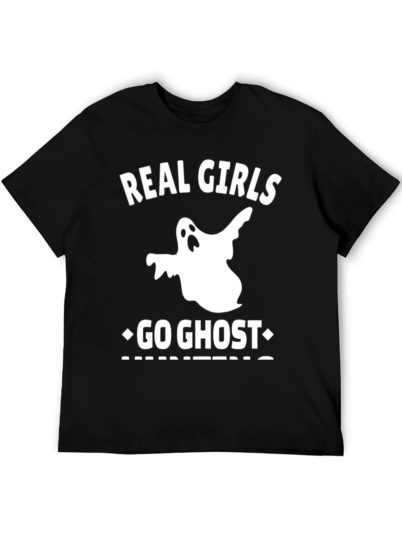 Real Girls Go Ghost Hunting T-Shirt