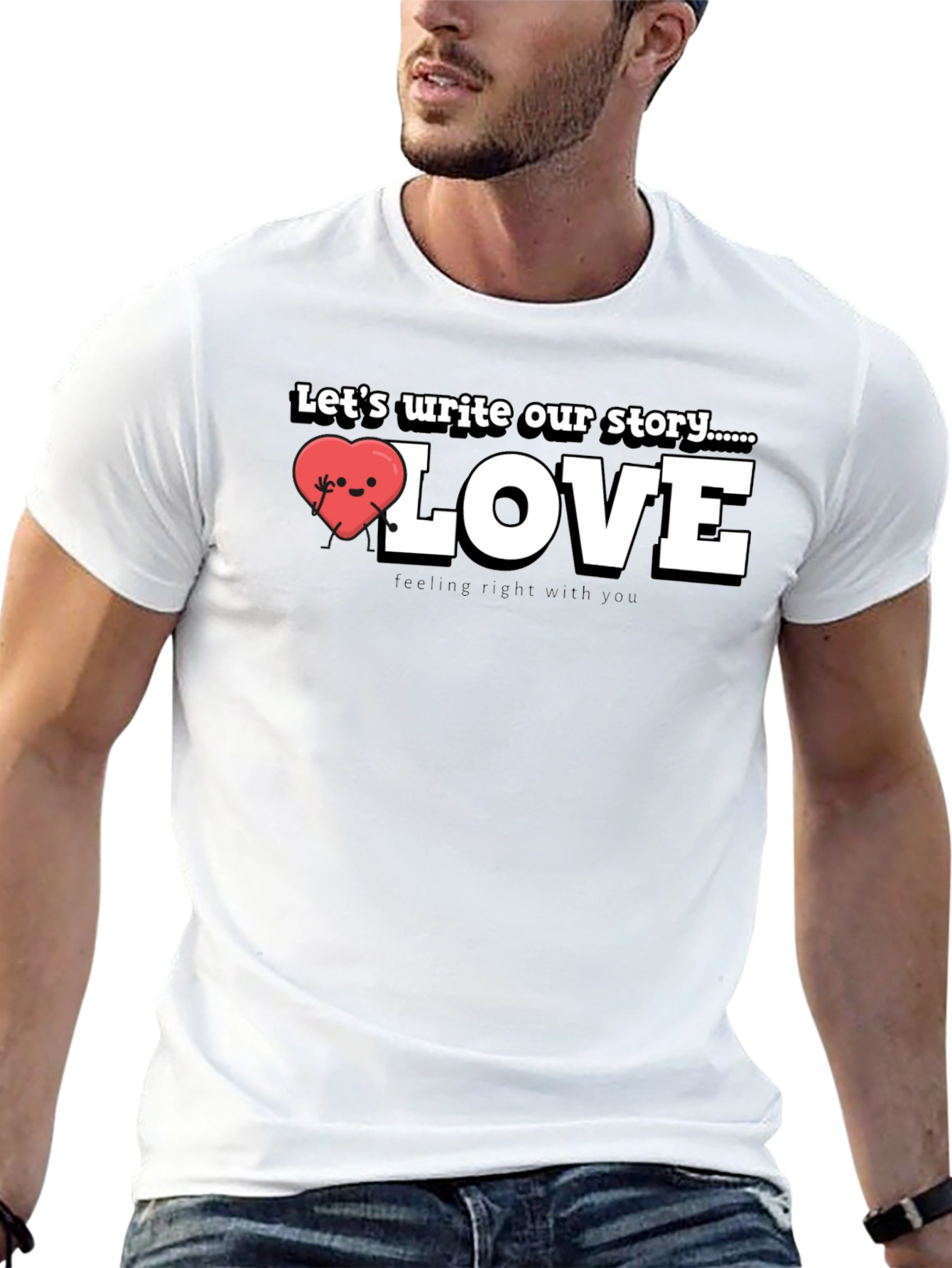 Write Our Story Love T-Shirt