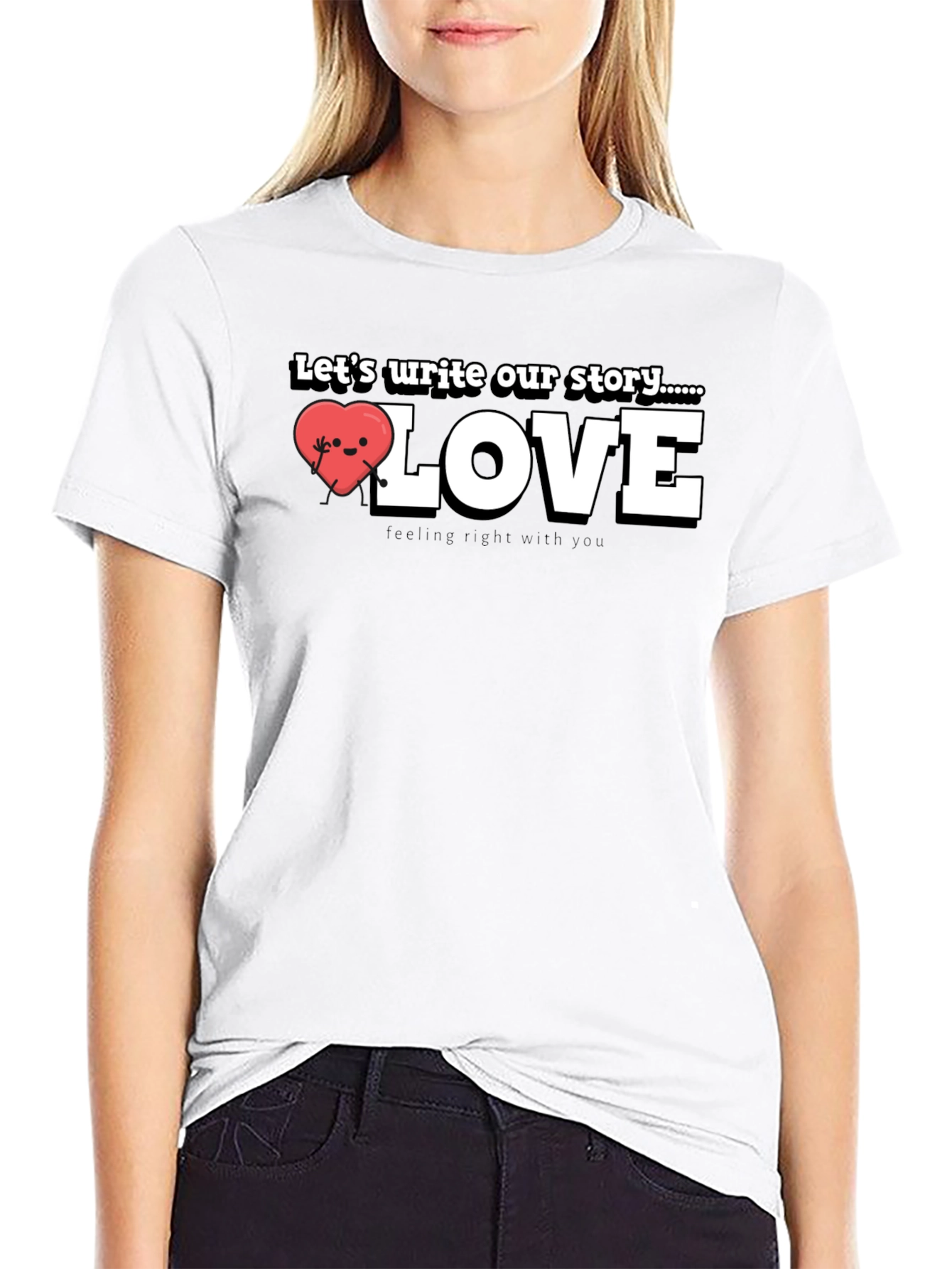 Write Our Story Love T-Shirt