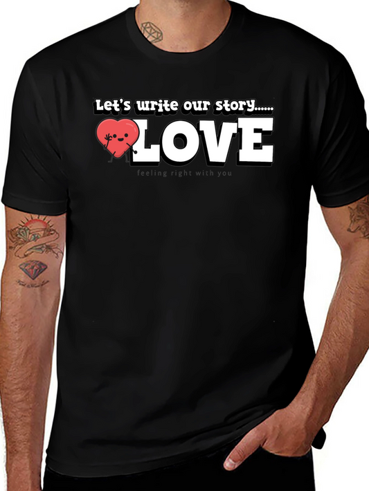 Write Our Story Love T-Shirt