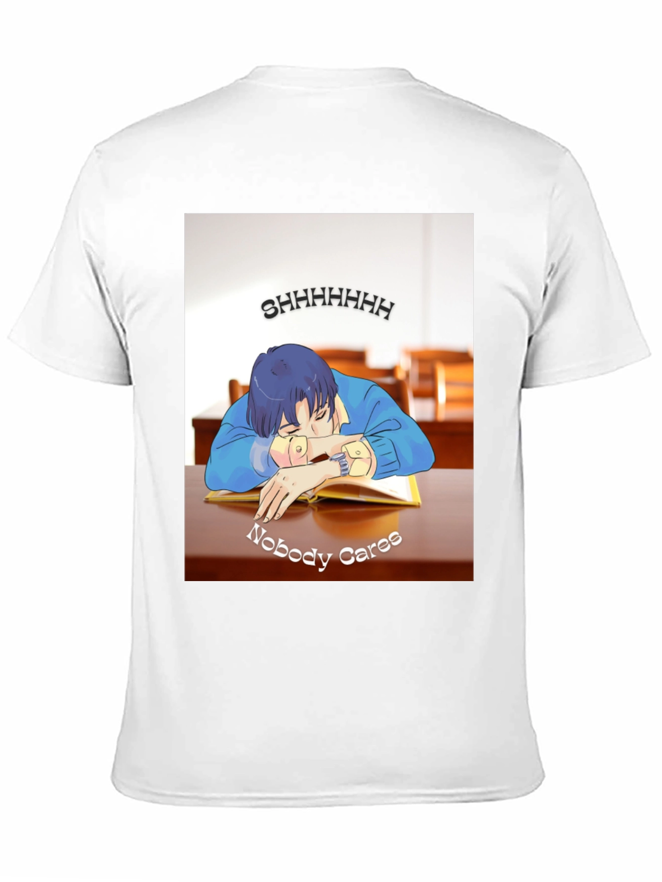 Shhhhhh Nobody Cares T-Shirt