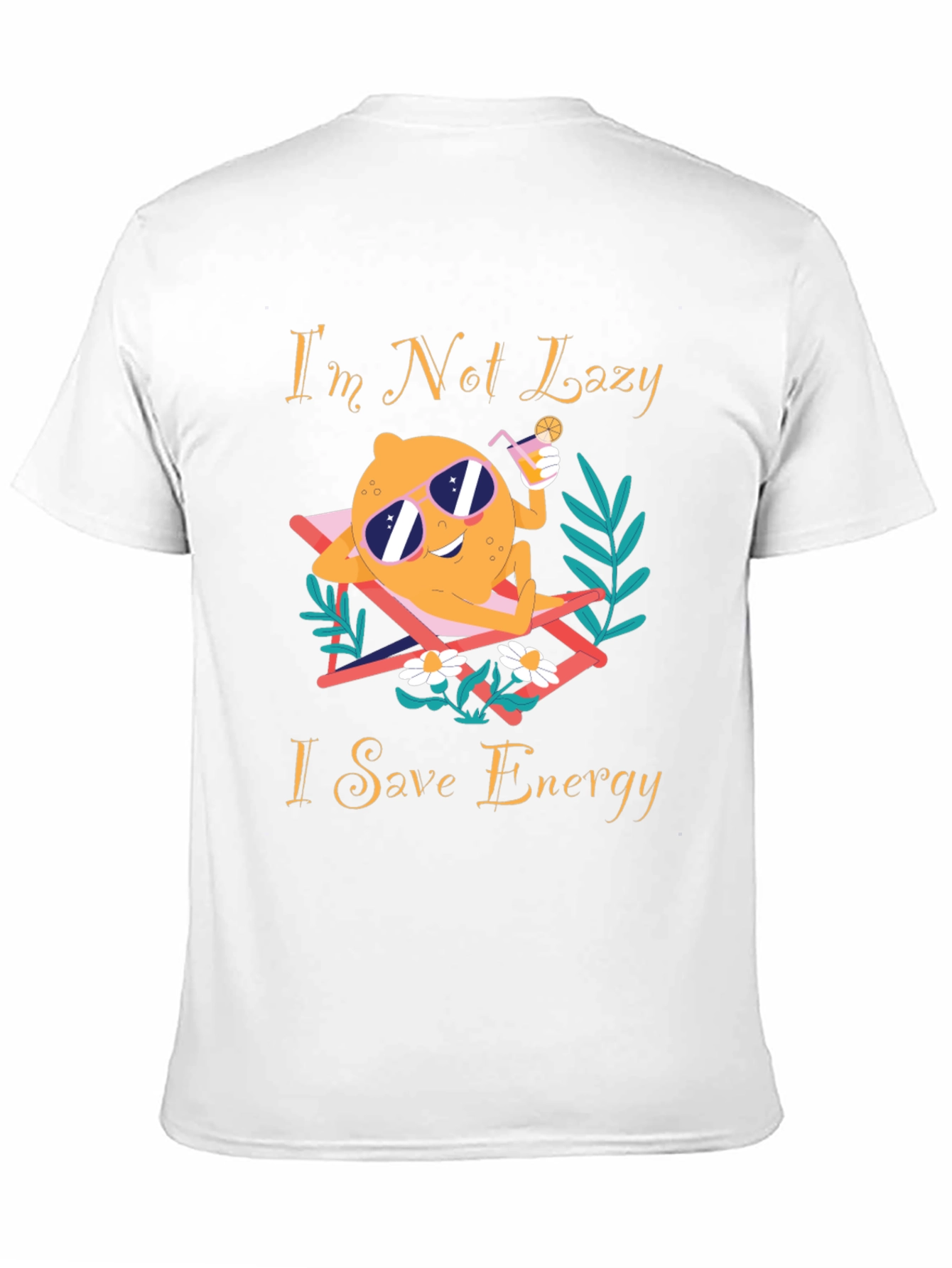 Im Not Lazy I Save Energy Graphic T-Shirt