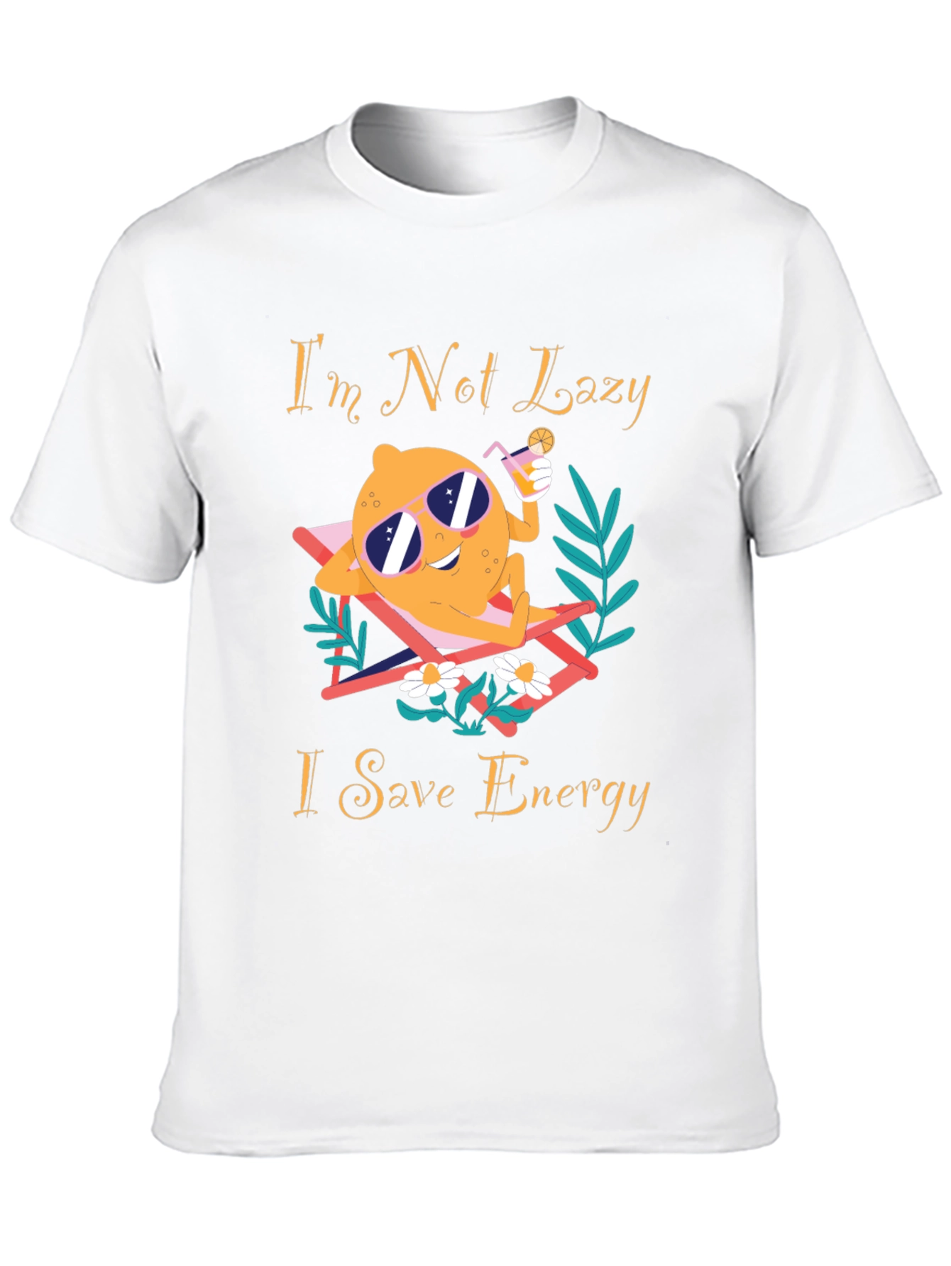 Im Not Lazy I Save Energy Graphic T-Shirt