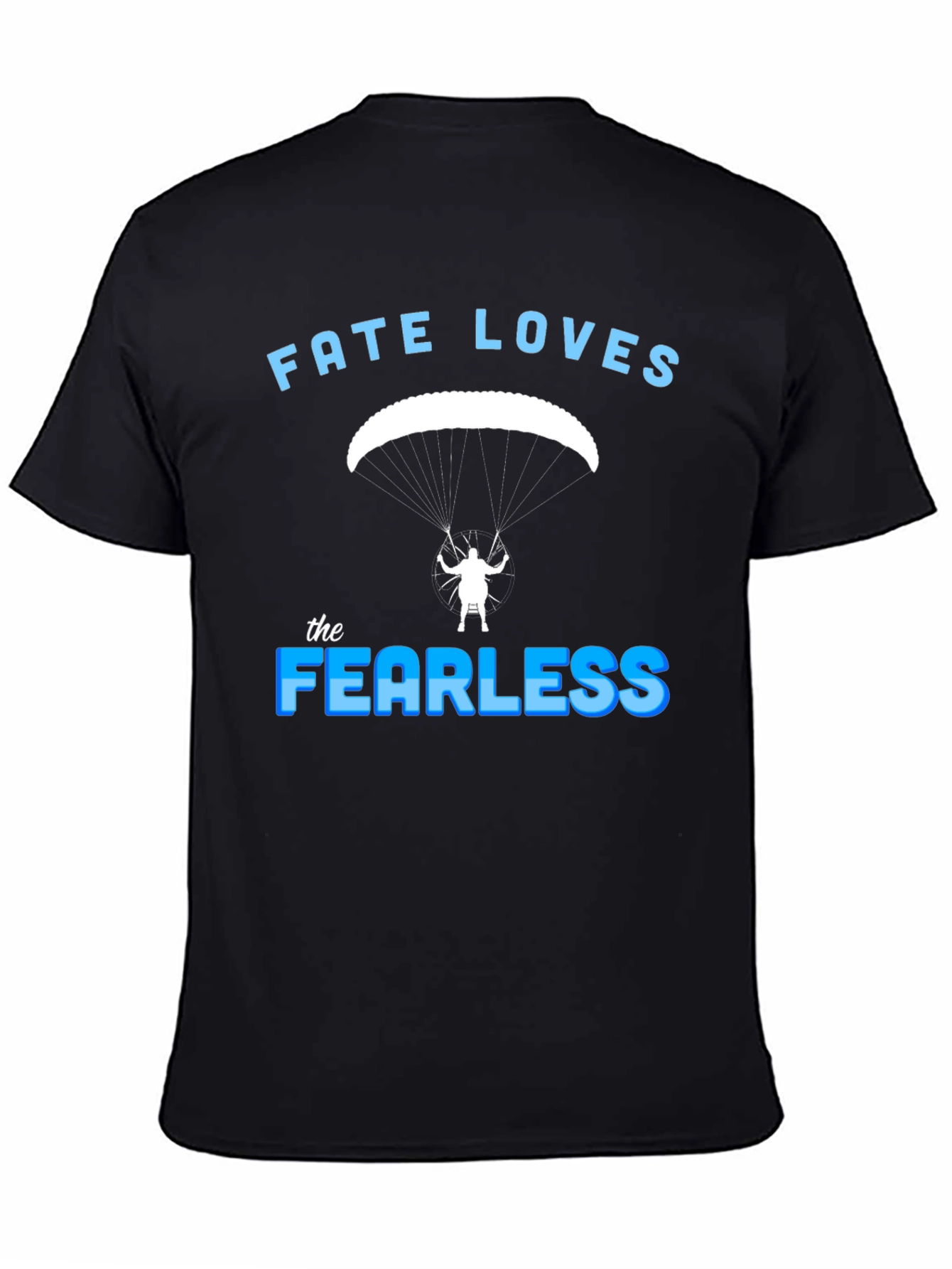 Fate Loves the Fearless T-Shirt