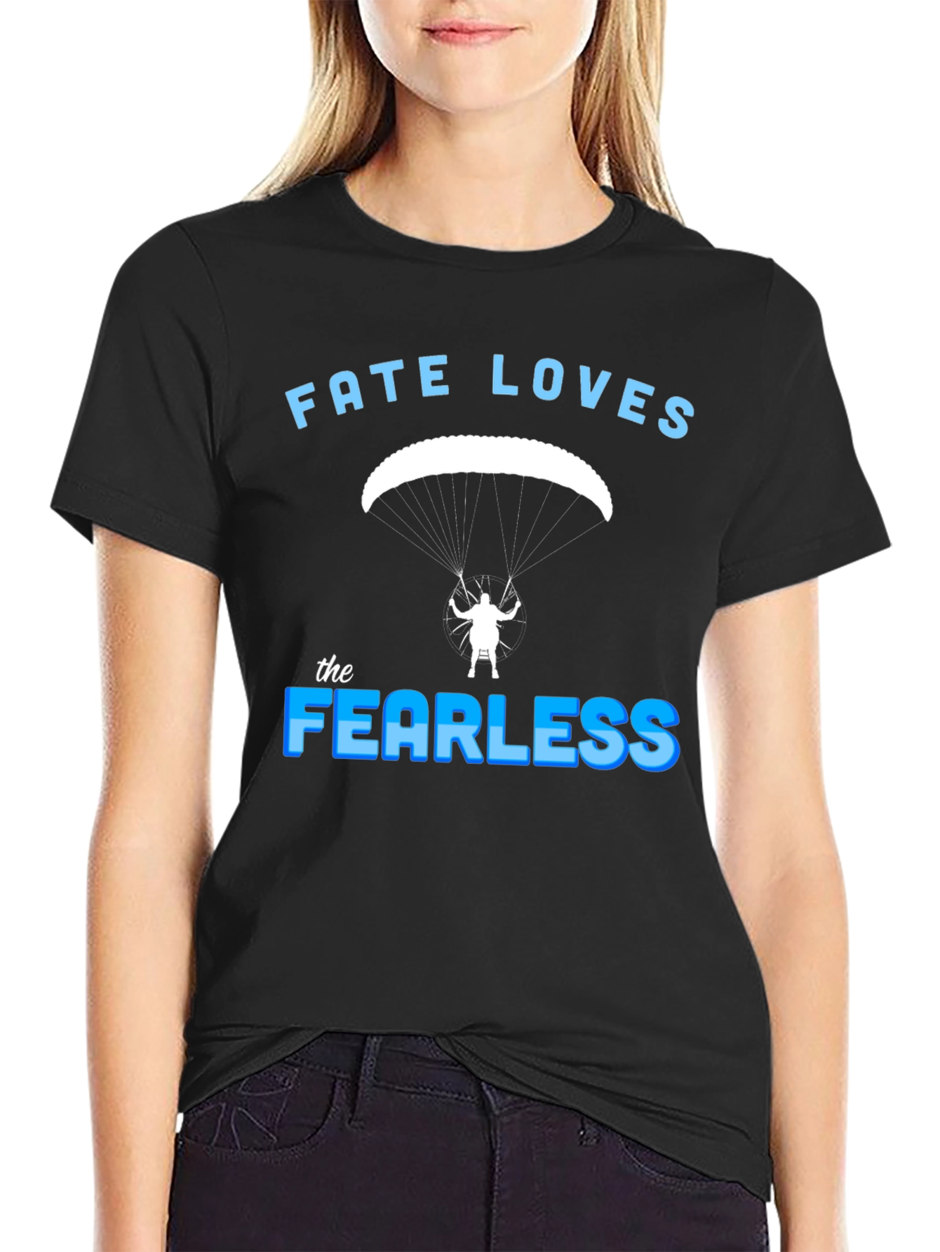 Fate Loves the Fearless T-Shirt