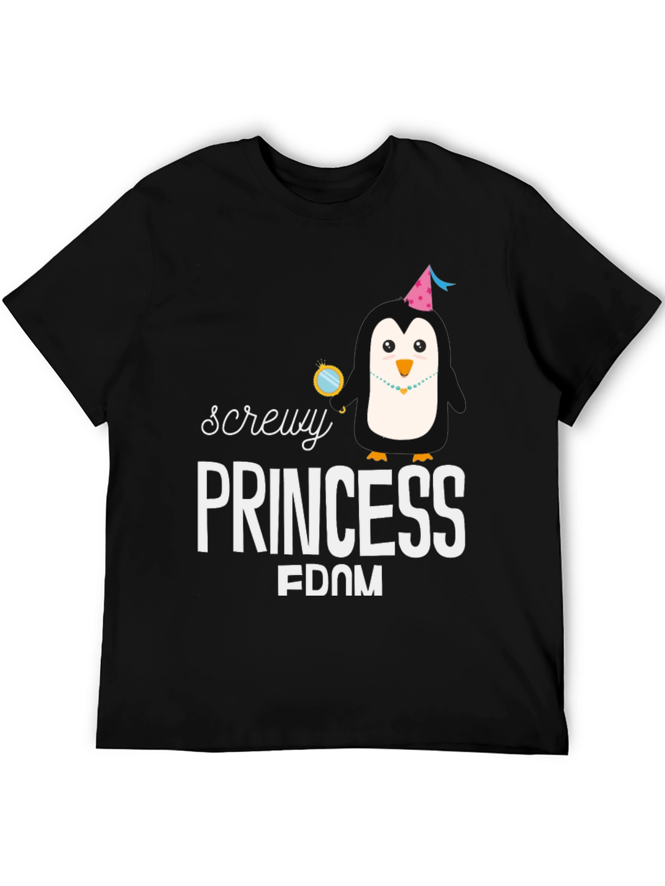 Screw Princess Freedom T-Shirt
