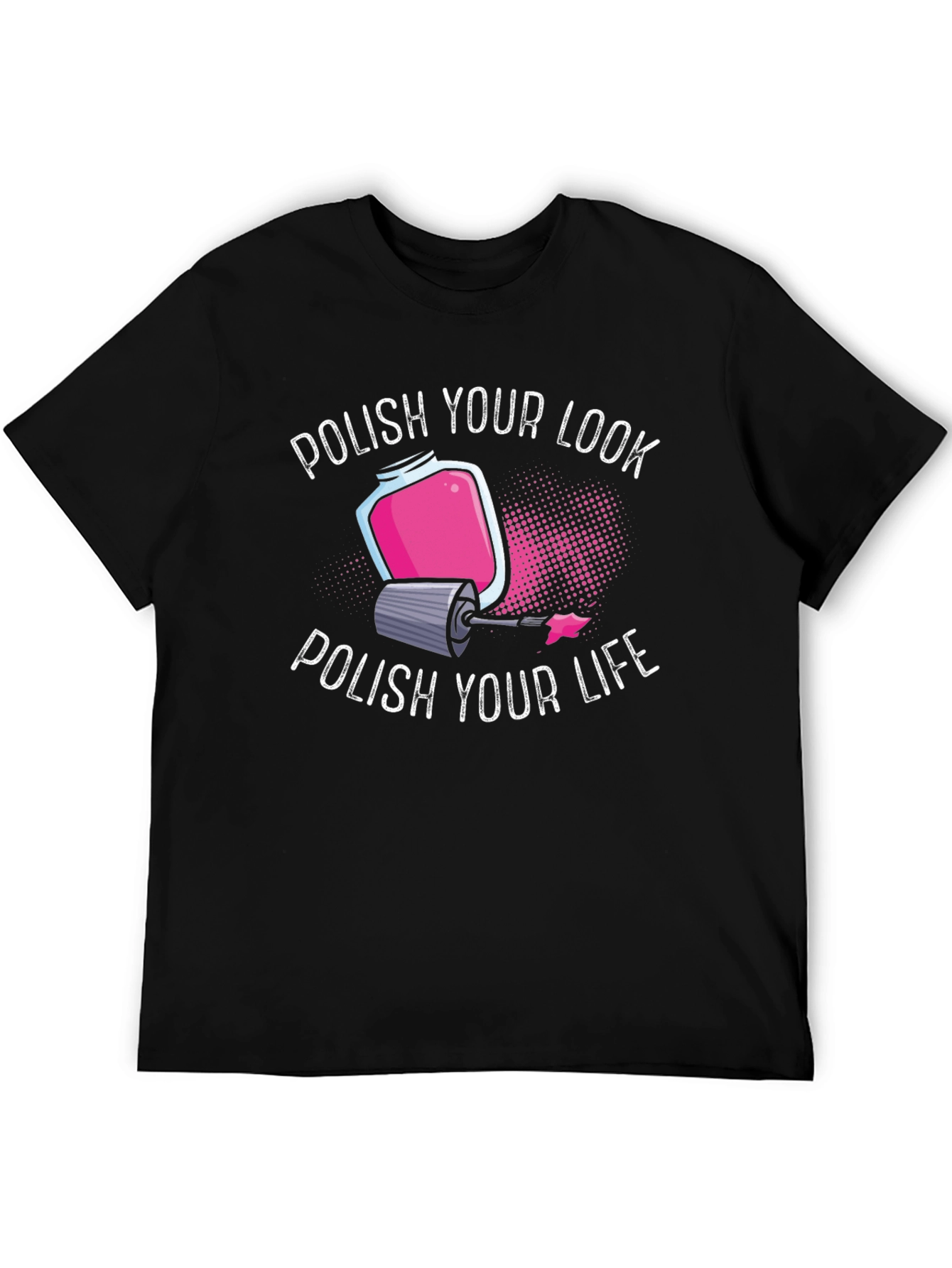 Polish Your Look T-Shirt