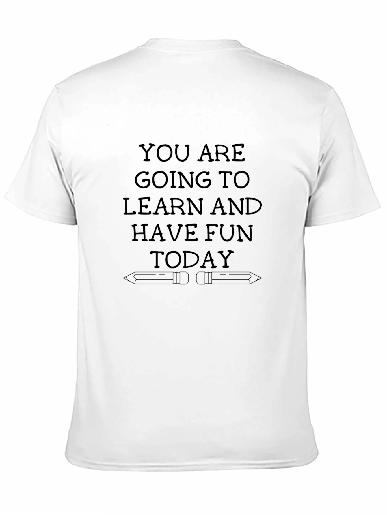 Learn and Have Fun Today Black Graphic Tee