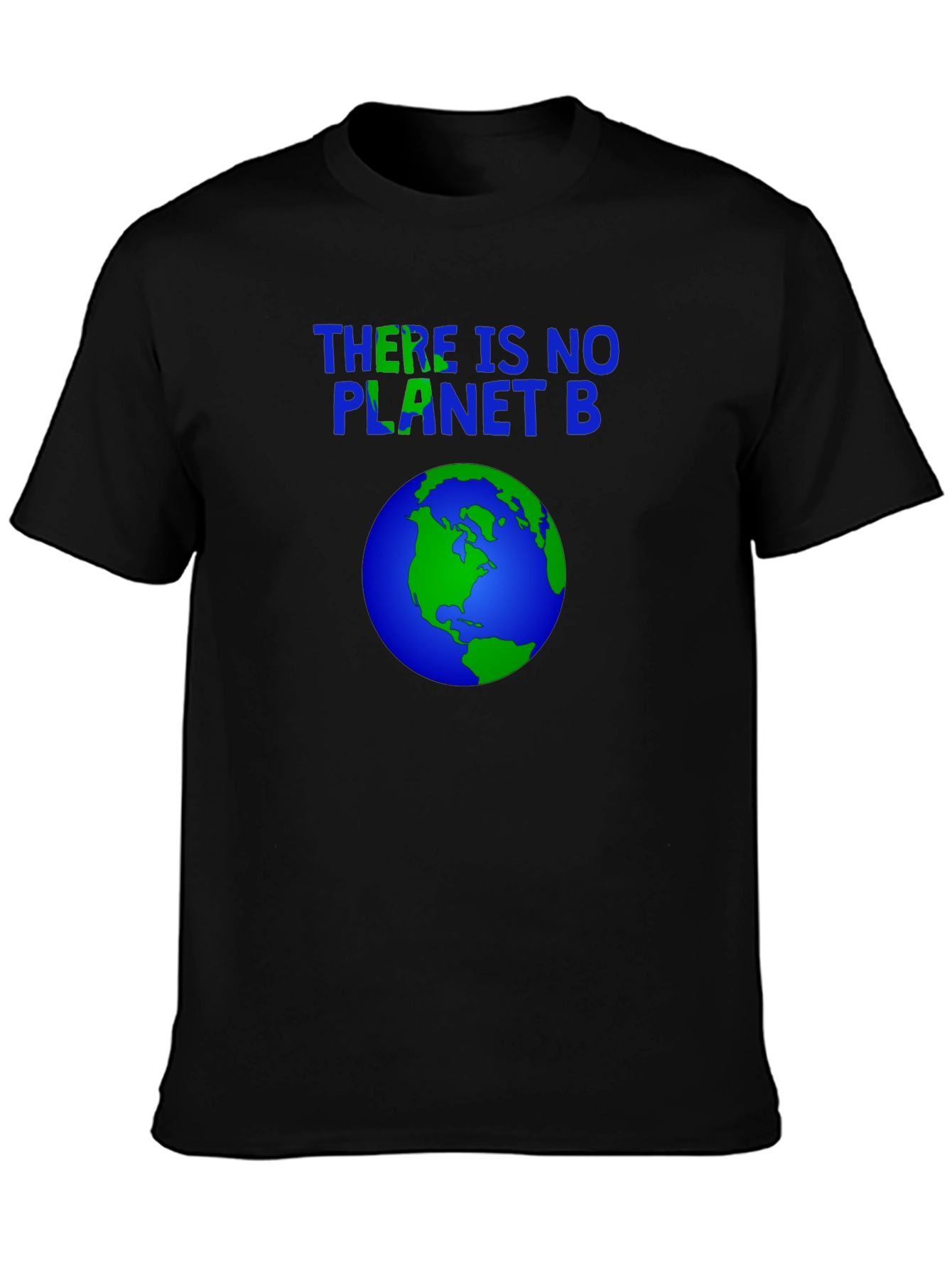 There is No Planet B Graphic T-Shirt