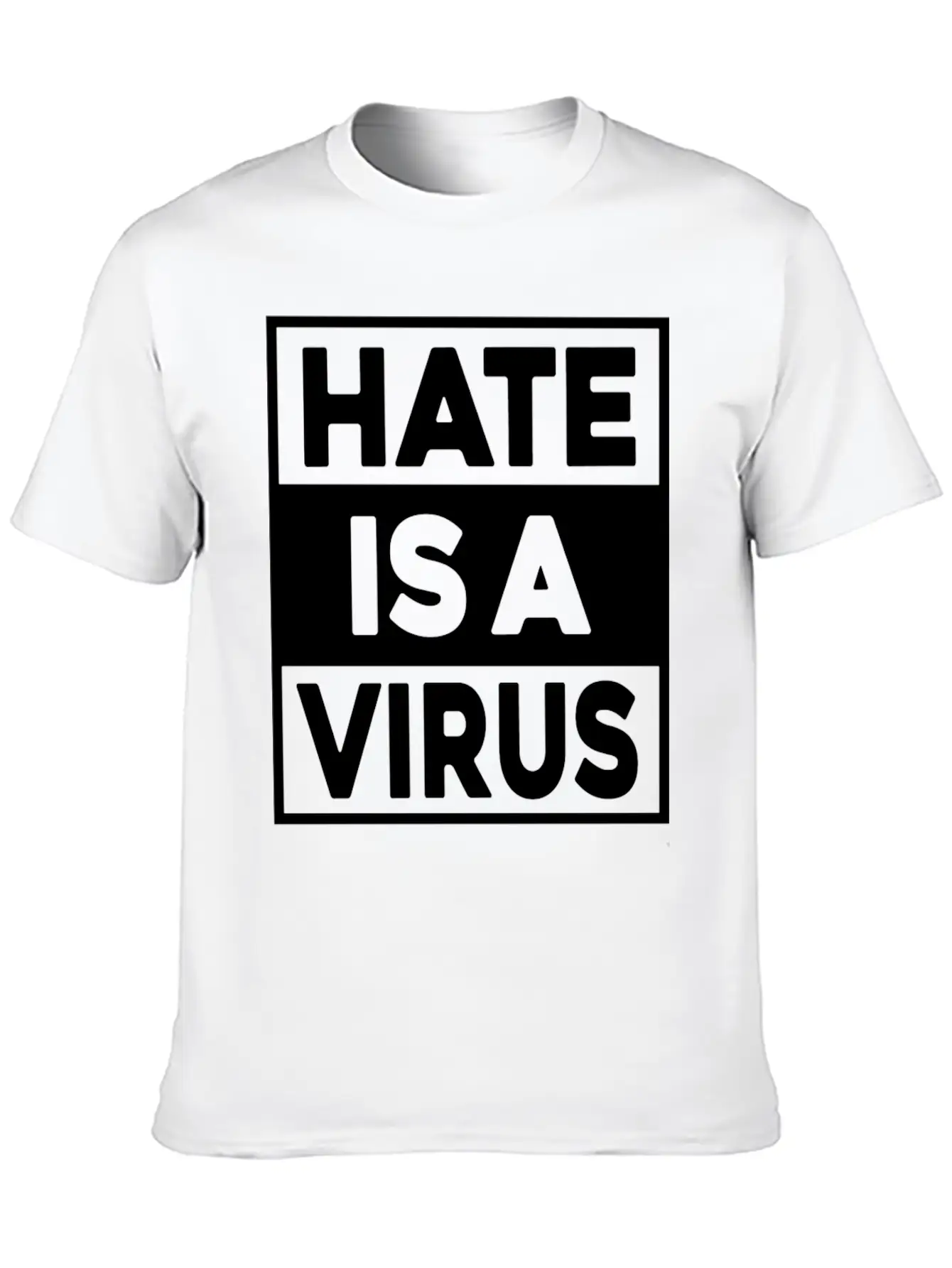 Hate Is A Virus Unisex Casual T-Shirt – Clean Design For Daily Comfort