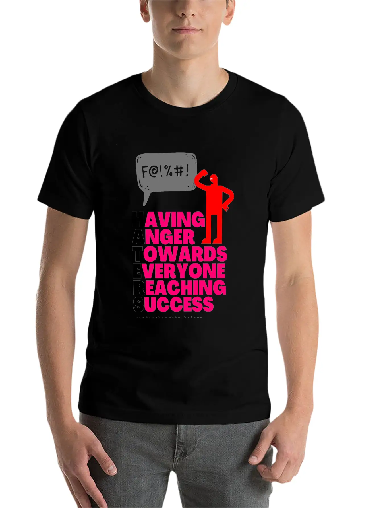Having Anger Towards Everyone Reaching Success Unisex Casual T-Shirt – Clean Design For Daily Comfort