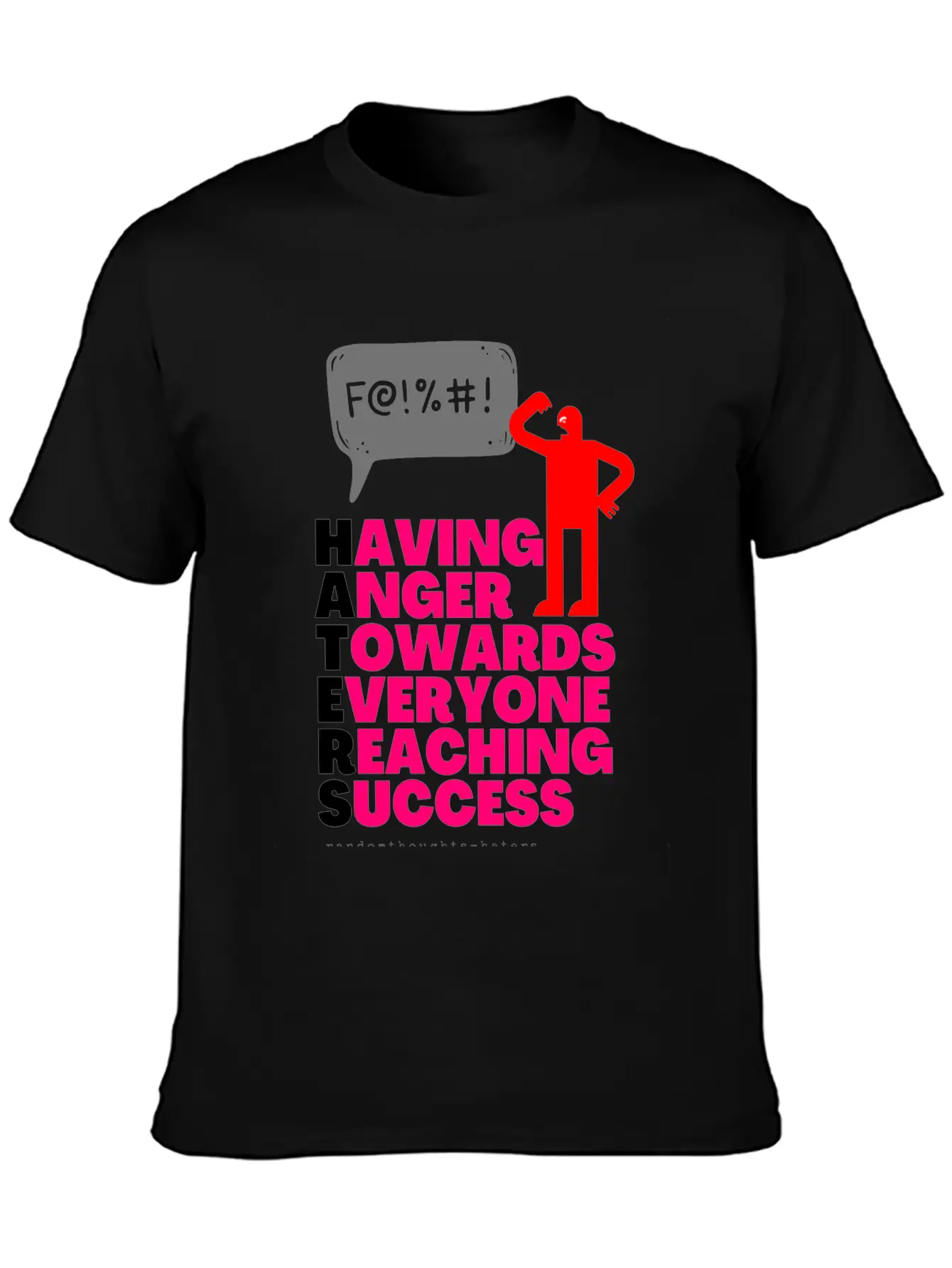 Having Anger Towards Everyone Reaching Success Unisex Casual T-Shirt – Clean Design For Daily Comfort