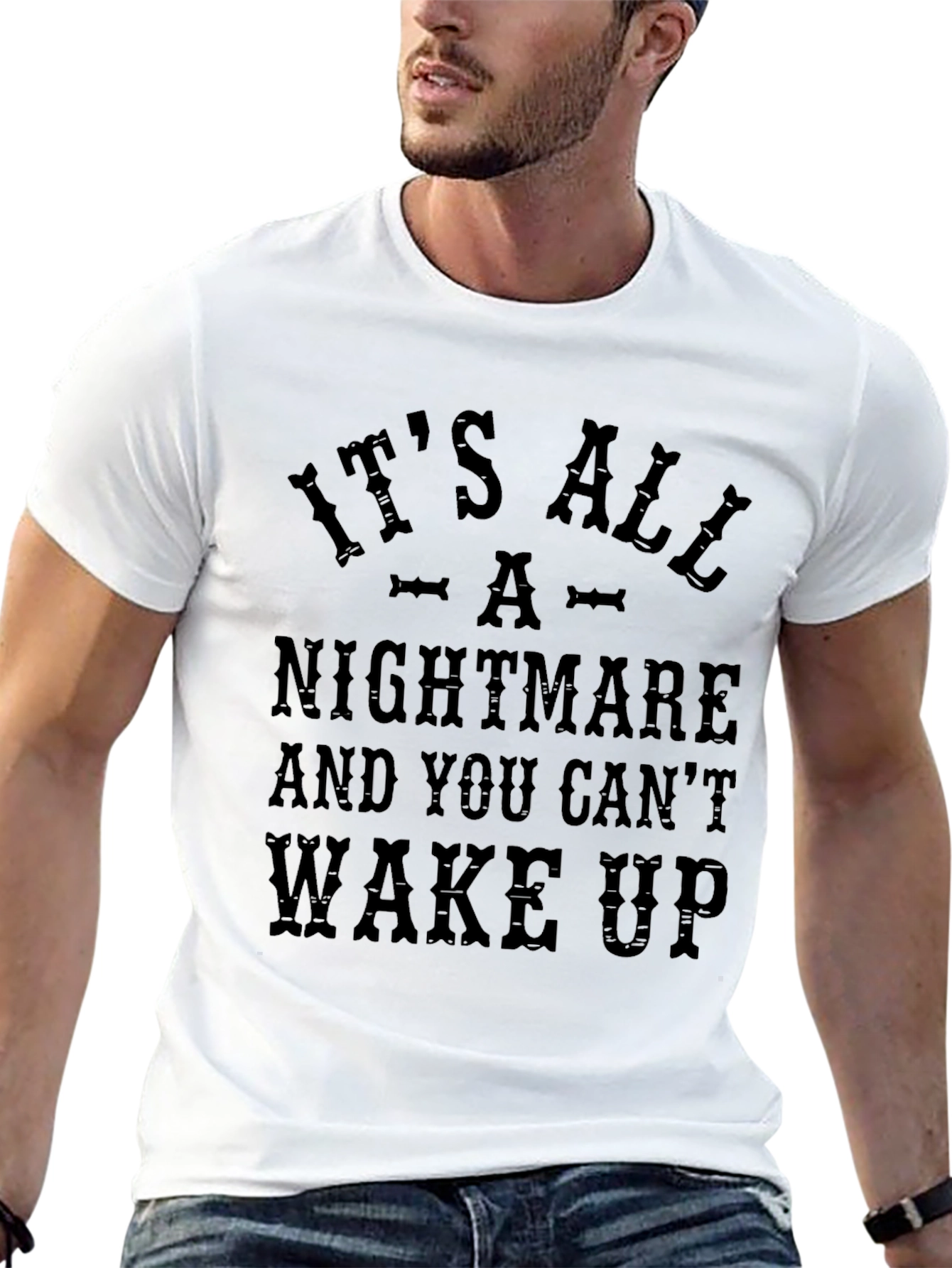 Its All A Nightmare Graphic Tee