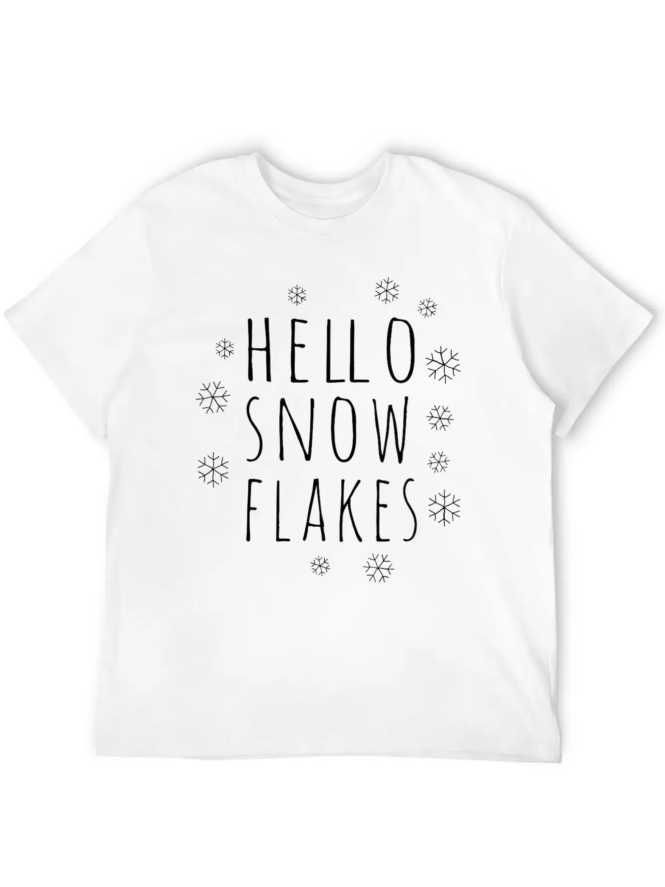 Hello Snow Flakes Unisex Casual T-Shirt – Clean Design For Daily Comfort