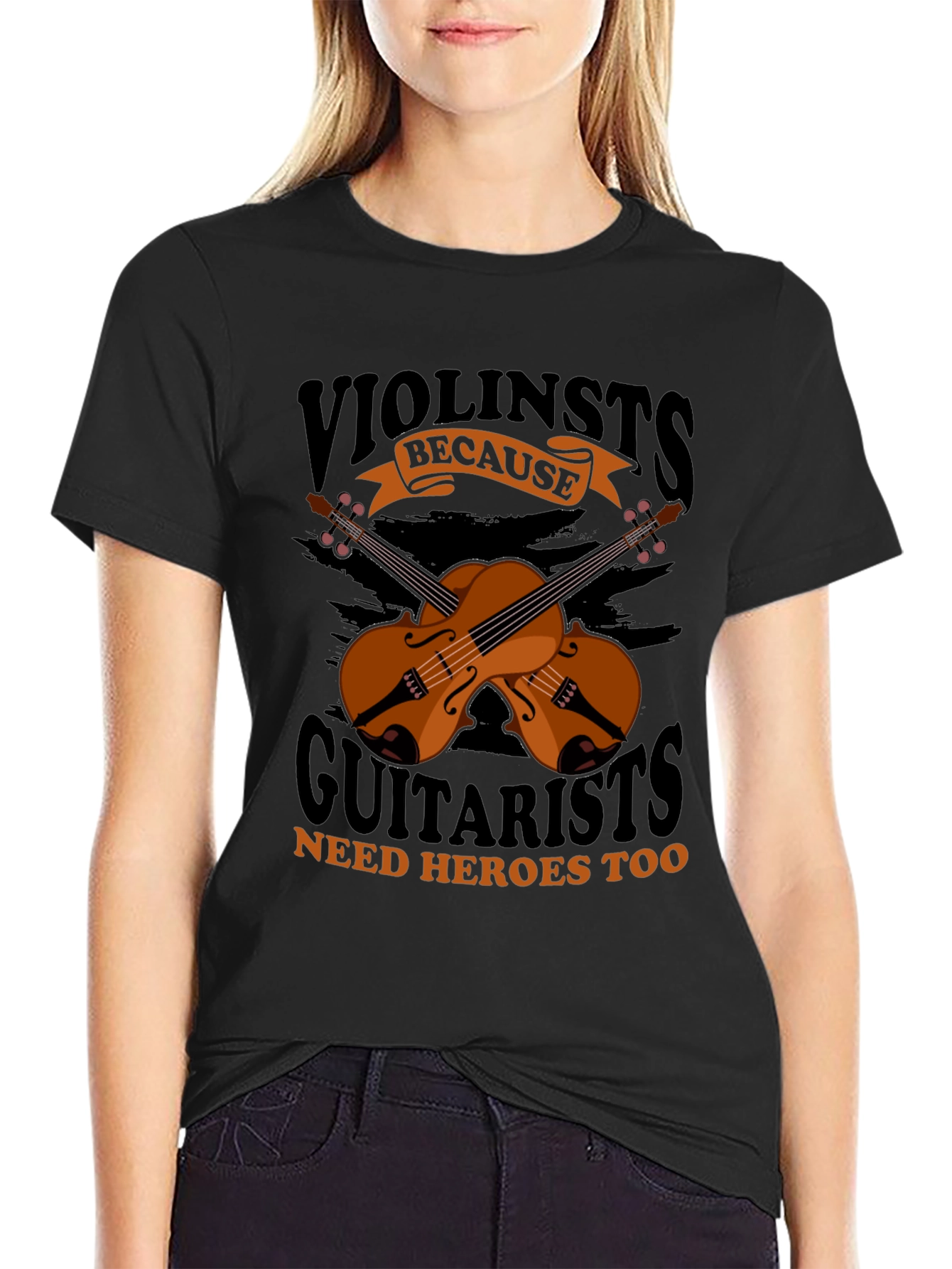 Violinists Need Heroes Too Graphic Tee
