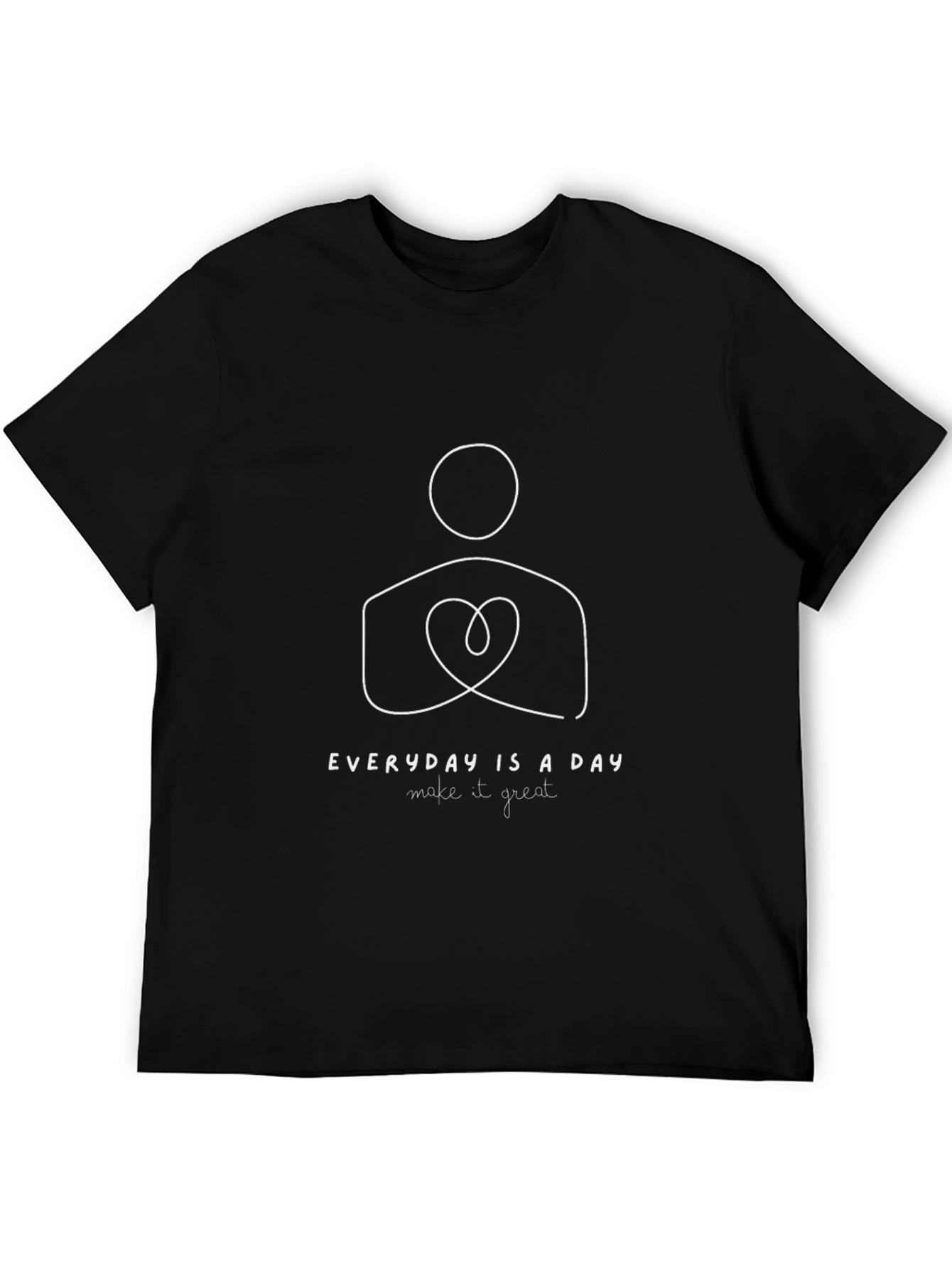 Everyday is a Day Make it Great Graphic Tee