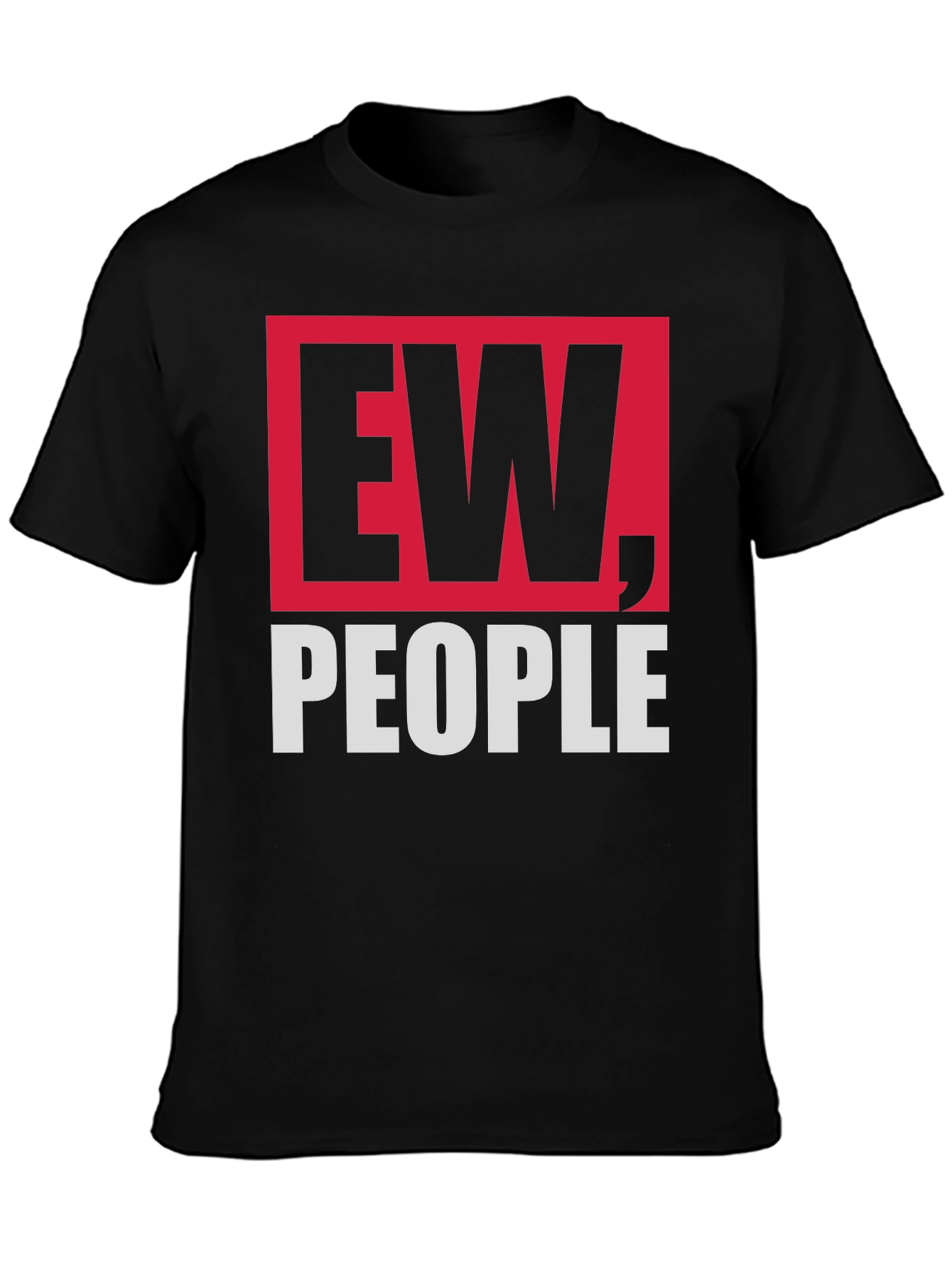 Ew People Graphic Tee - Unisex Soft Cotton
