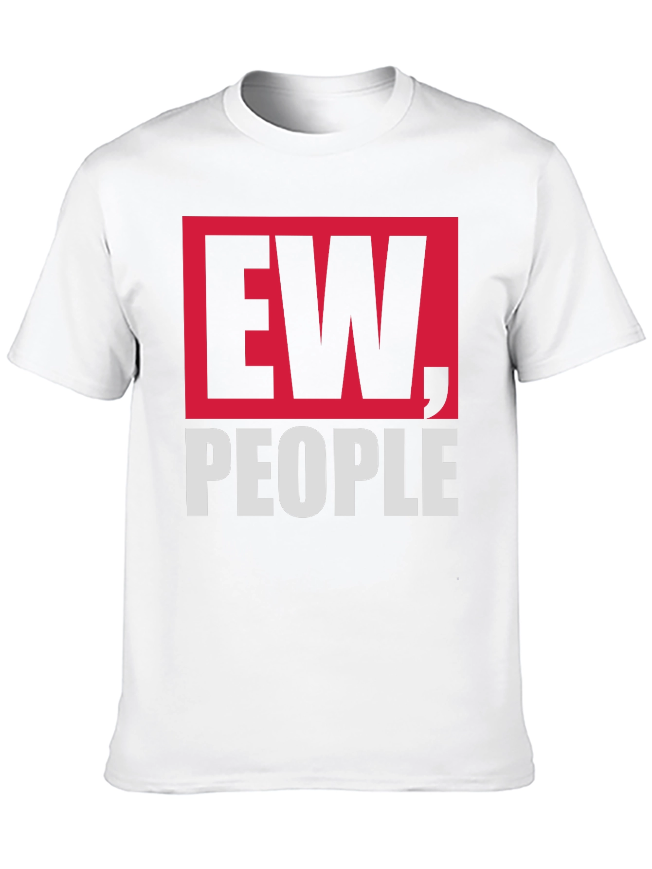Ew People Graphic Tee - Unisex Soft Cotton