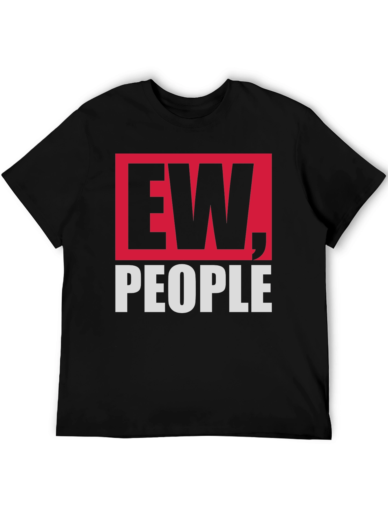Ew People Graphic Tee - Unisex Soft Cotton