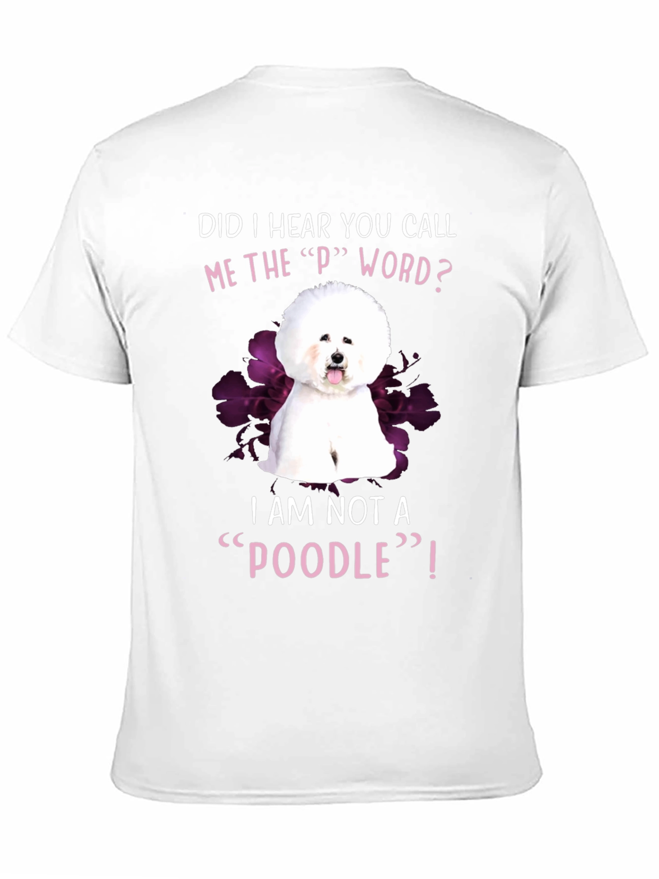 Funny Bichon Frise Poodle Dog Graphic T-Shirt