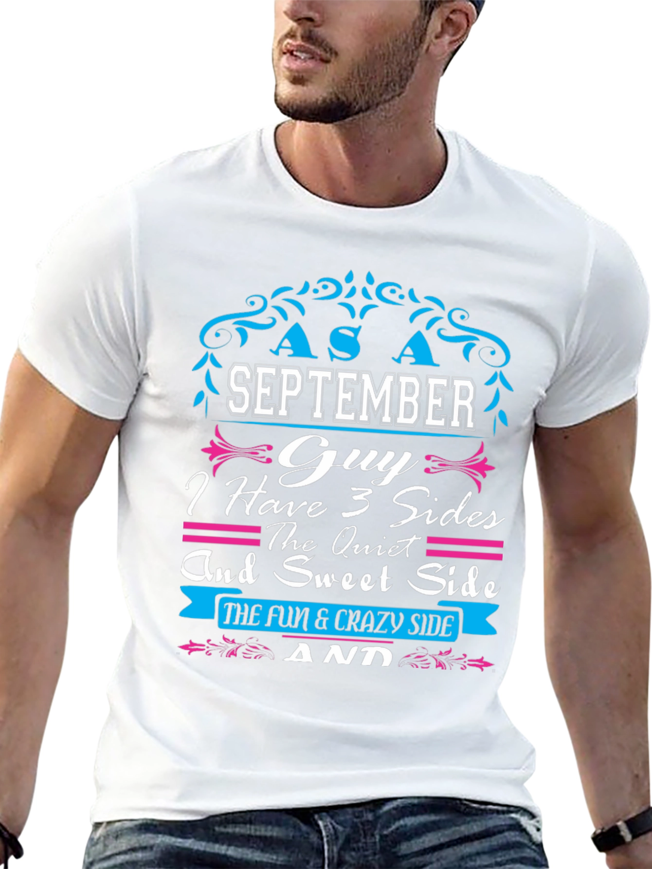 September Guy T-Shirt: 3 Sides - Quiet Sweet Crazy