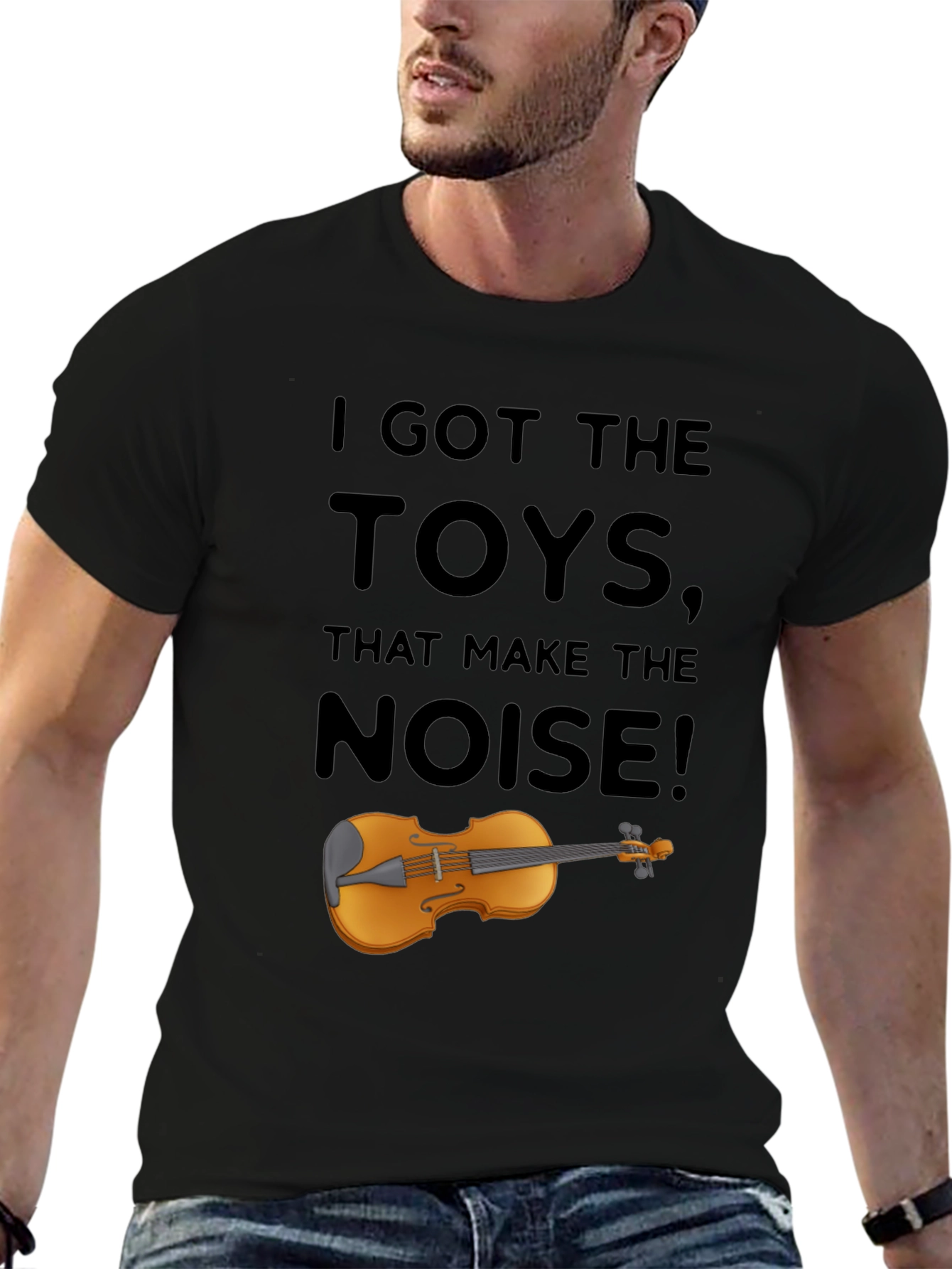 I Got The Toys That Make The Noise T-Shirt