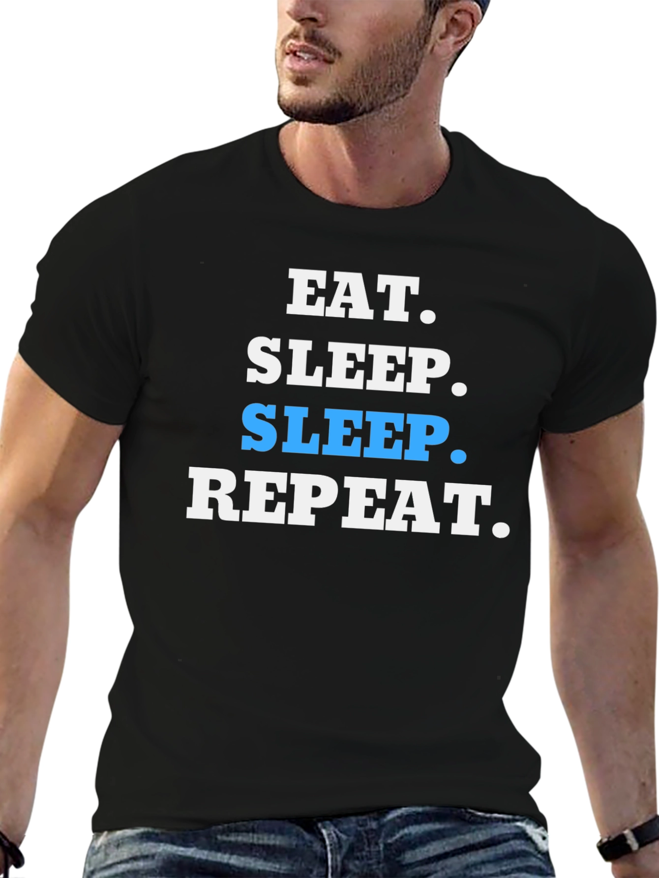 Eat Sleep Repeat T-Shirt - Funny Slogan Tee