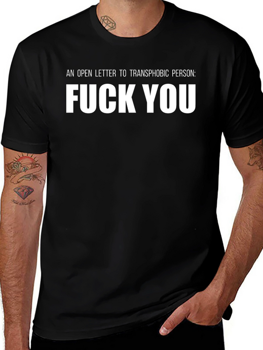 Transphobic Person Slogan Graphic T-Shirt